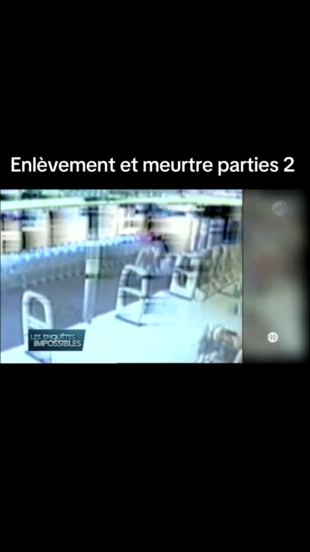 @LES ENQU&Ecirc;TES IMPOSSIBLE 🚨🔔