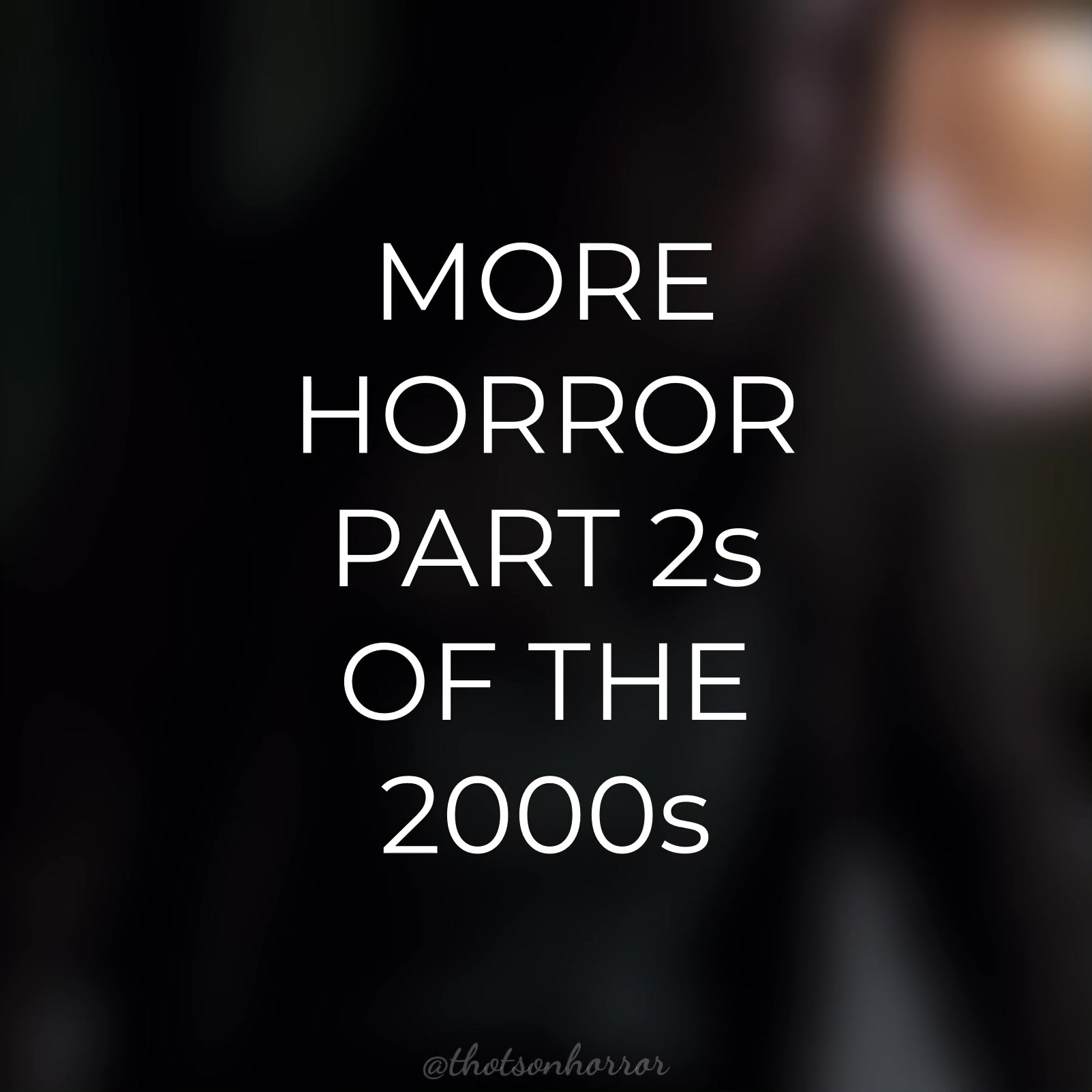 @thotsonhorror