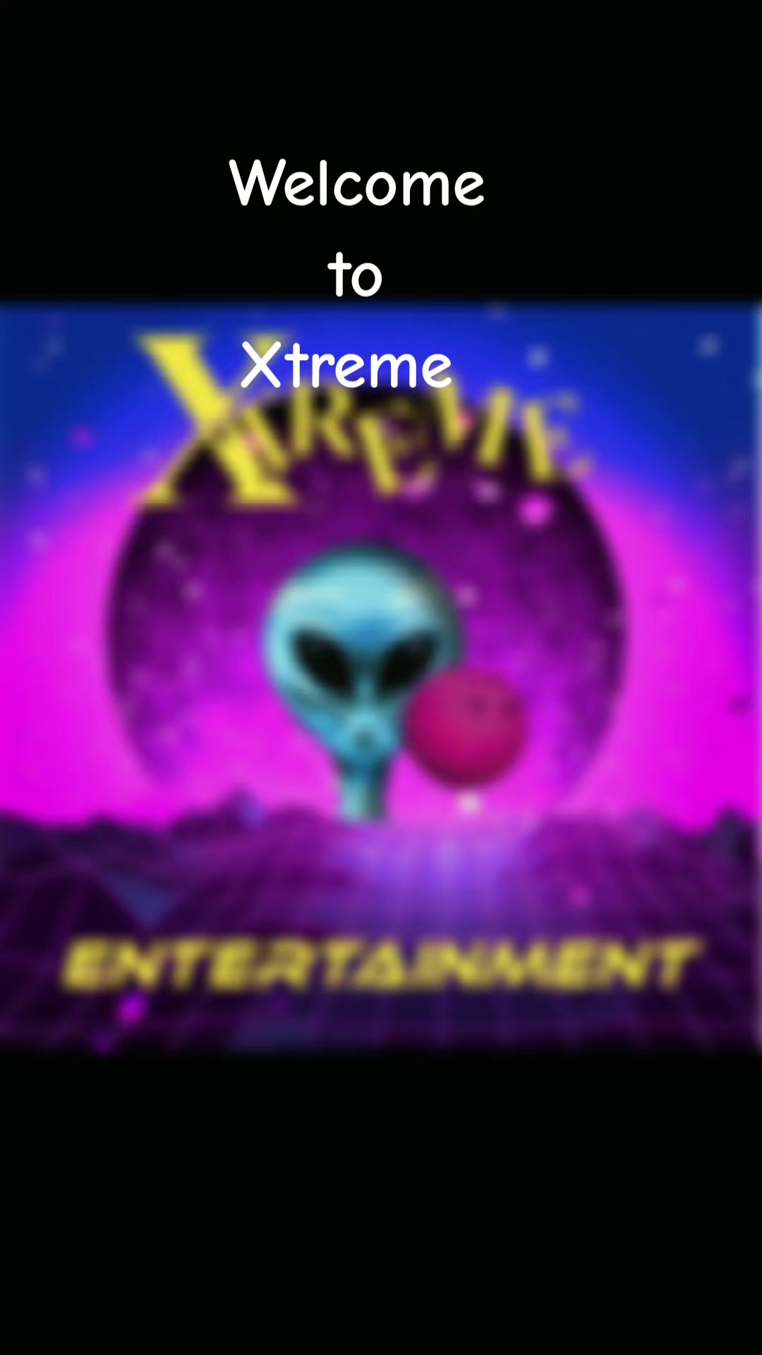 @Xtreme Entertainment