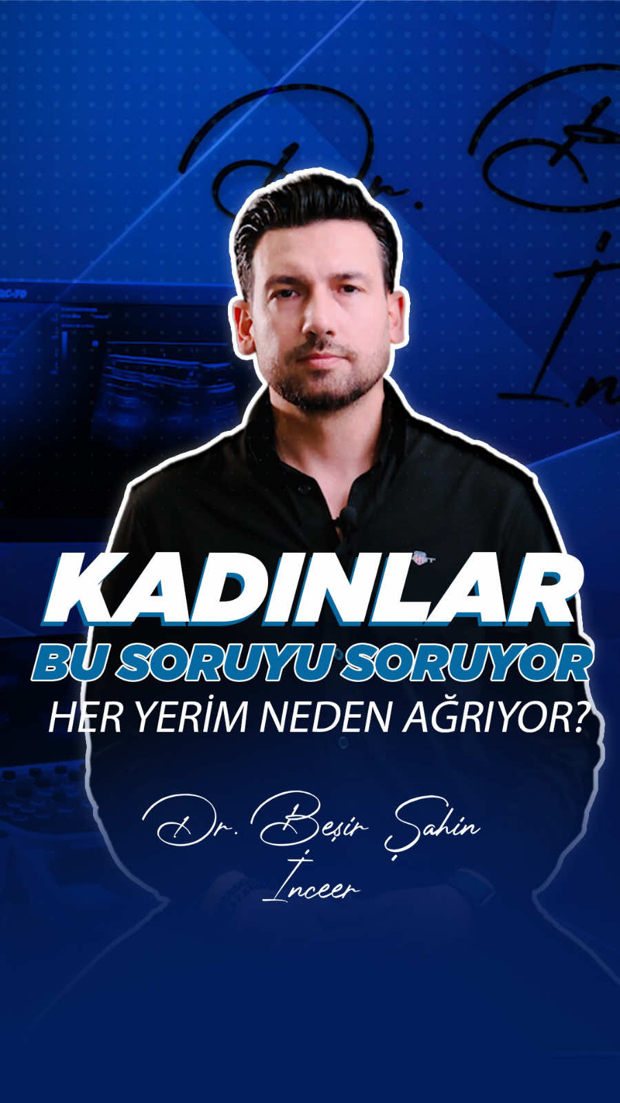 @Dr. Beşir Şahin İnceer