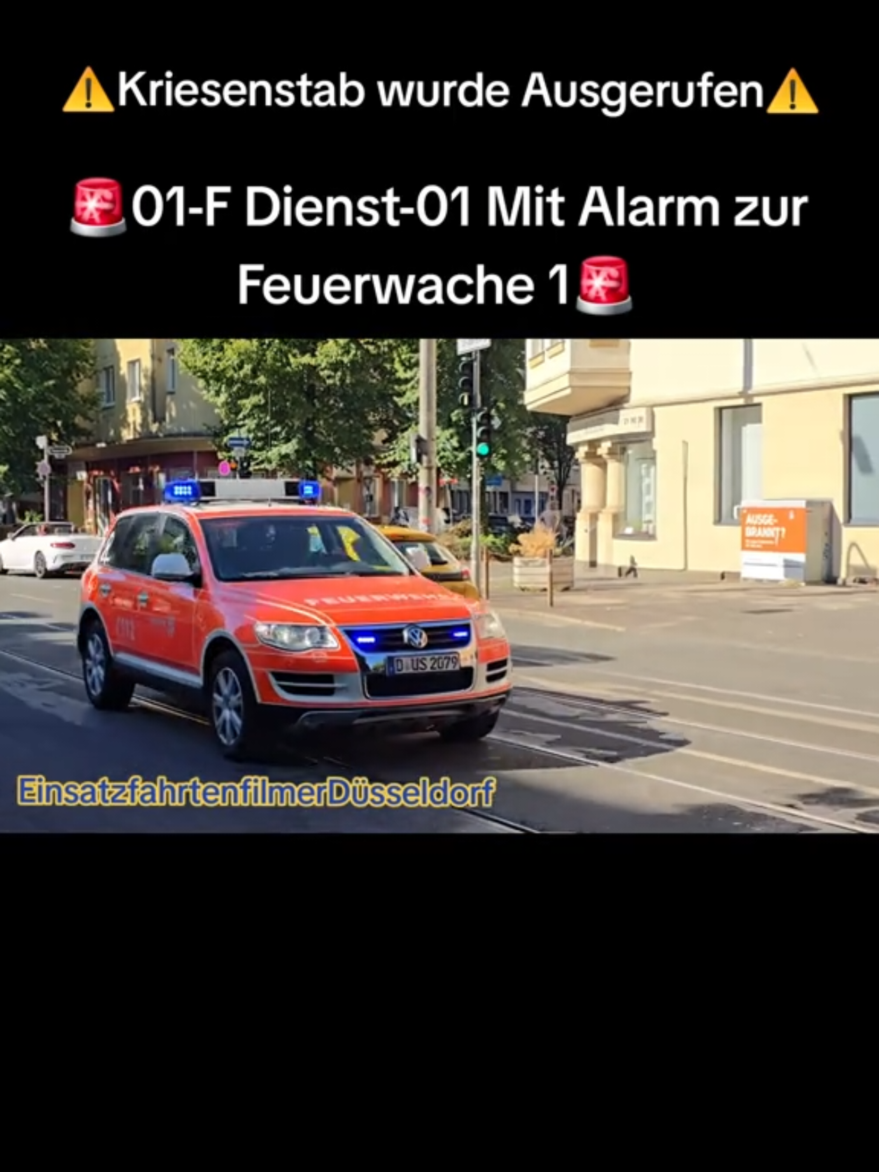 @EinsatzfahrtenfilmerDüsseldorf