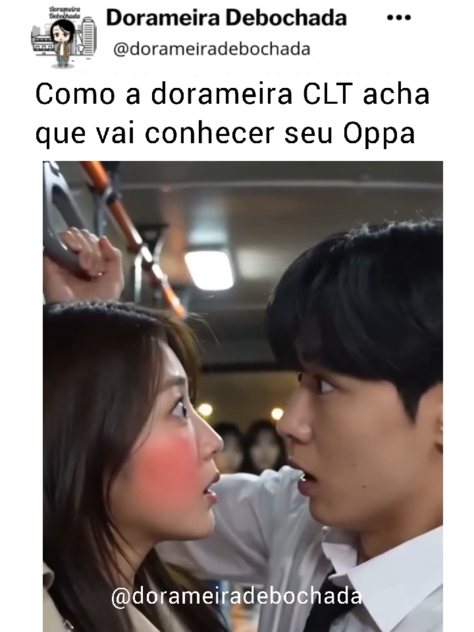 @Dorameira Debochada