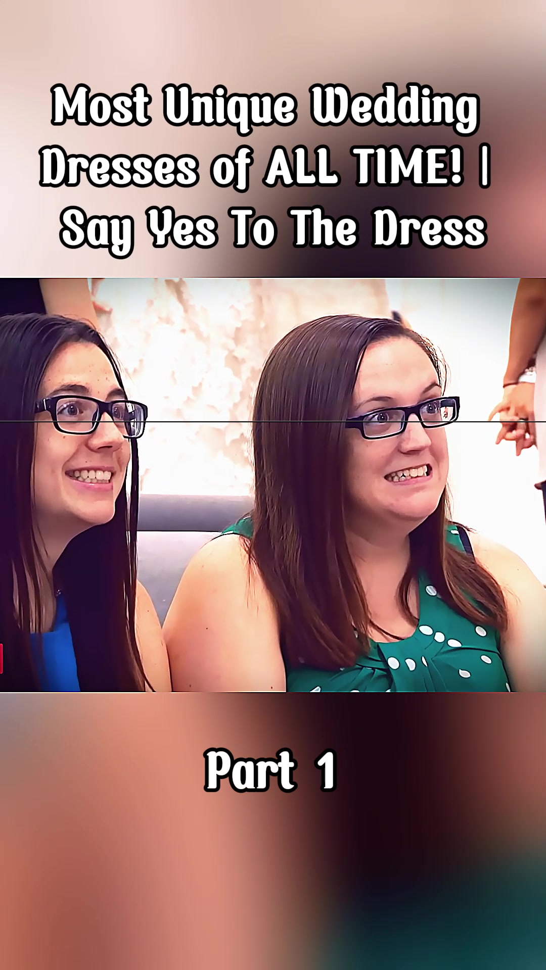 @Say yes to the Dress 1