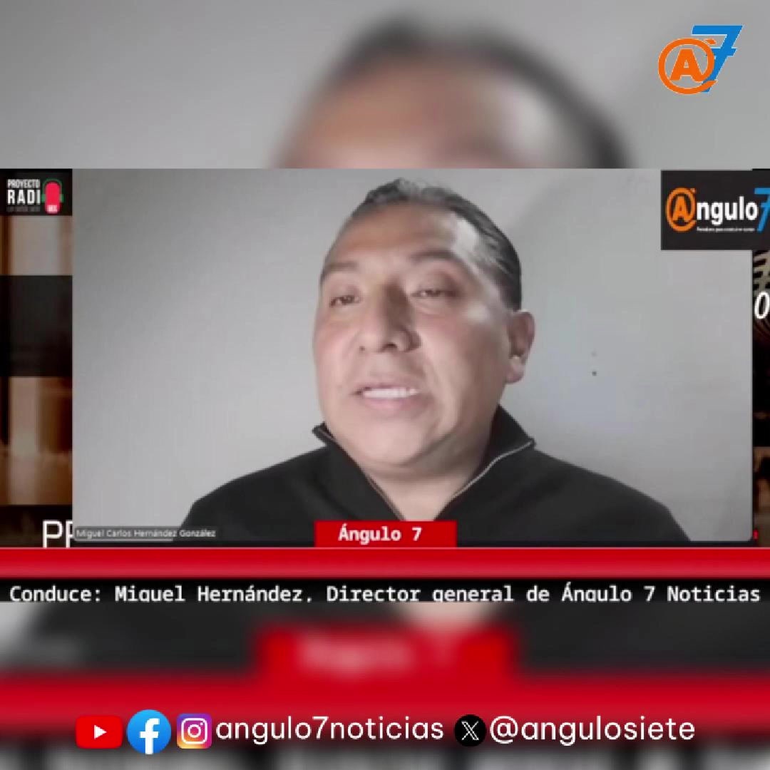 @Ángulo7 | Periodismo | Puebla