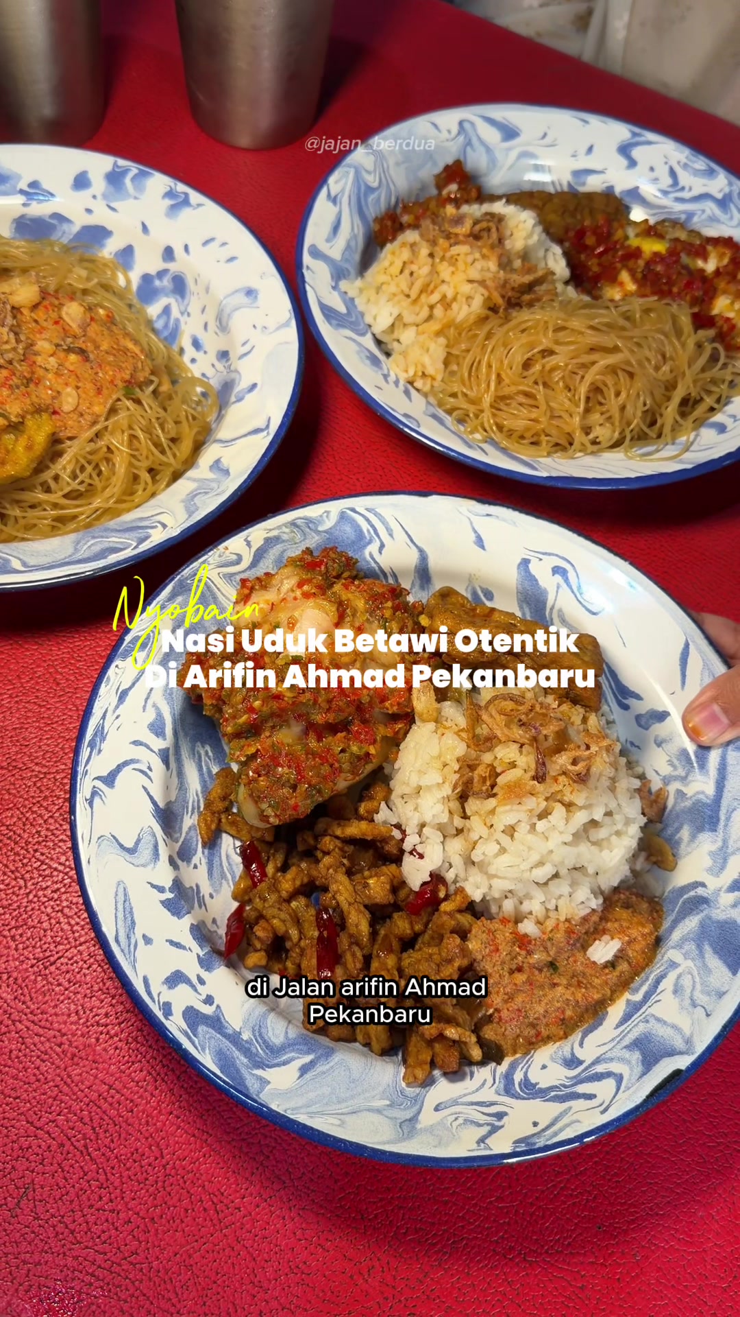 @JAJAN BERDUA PEKANBARU