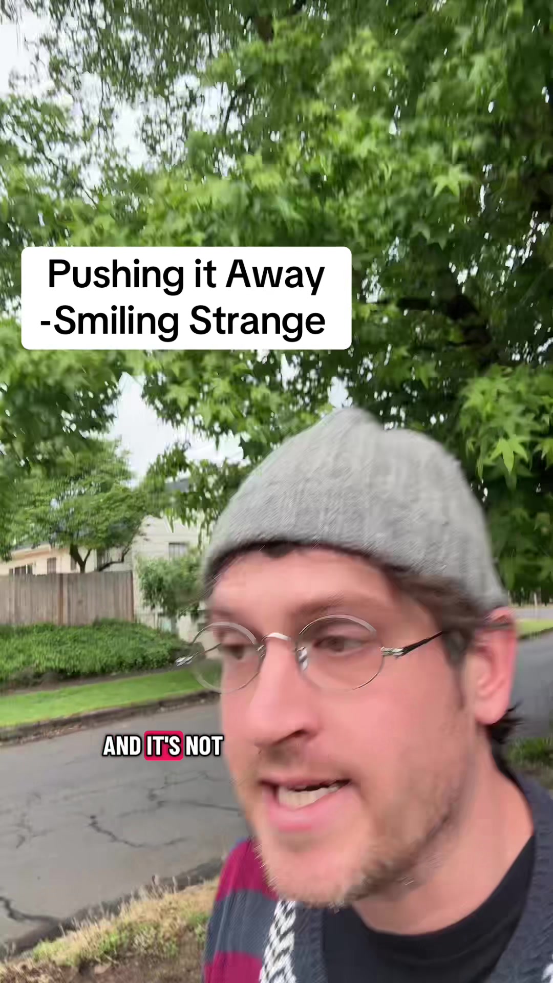 @Smiling Strange