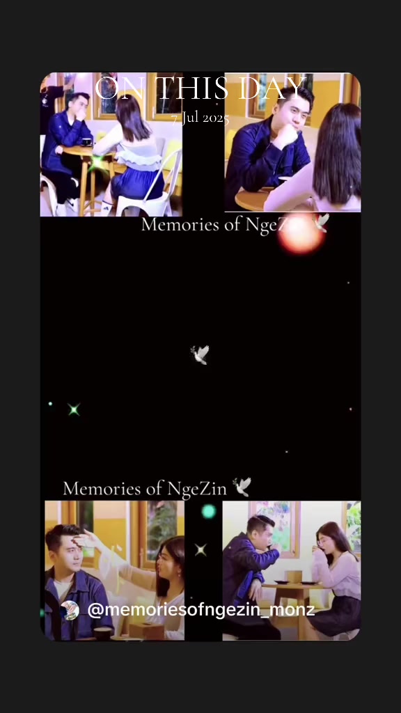 @Memories of Nge Zin