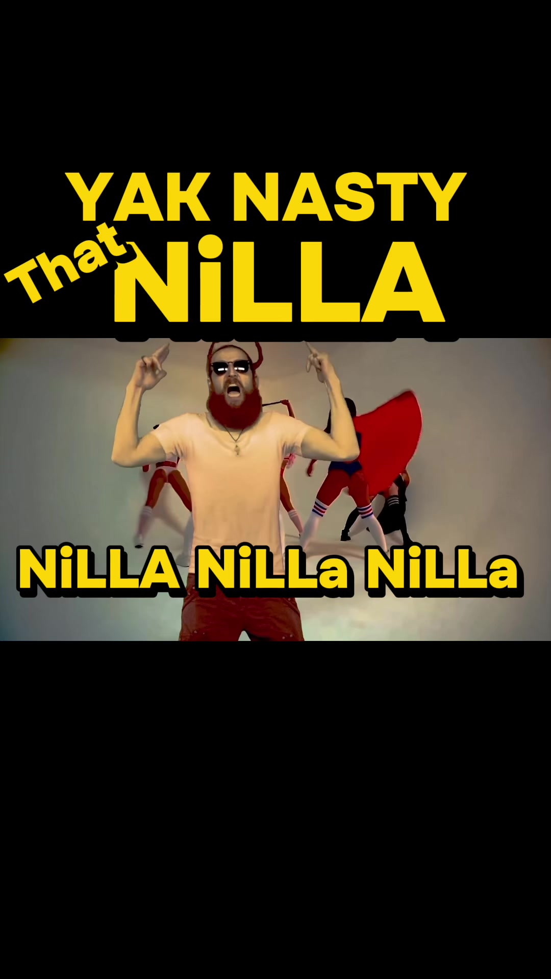 @Yak Nasty That NiLLa