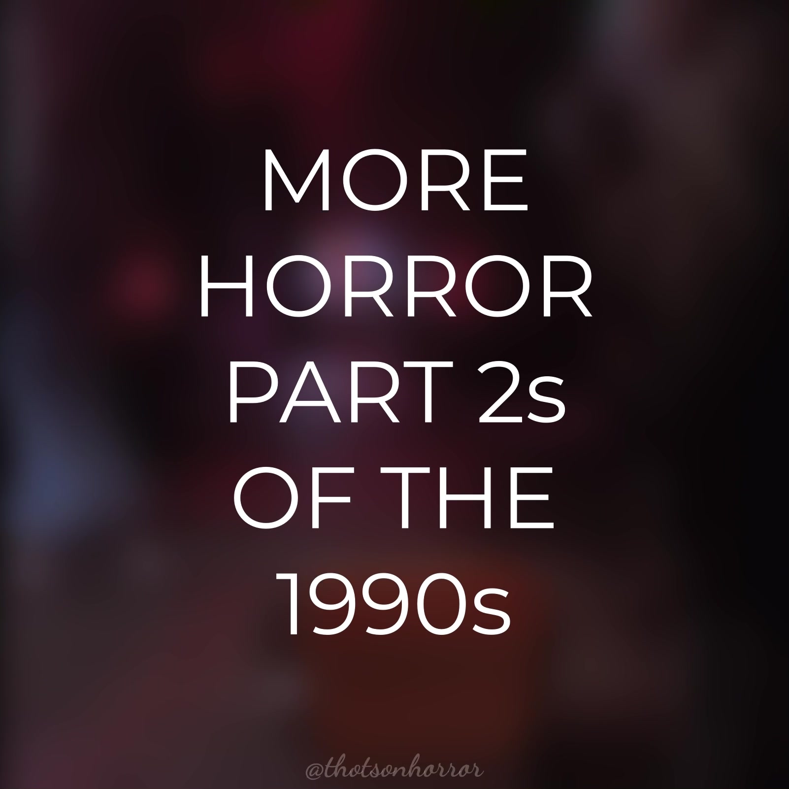 @thotsonhorror