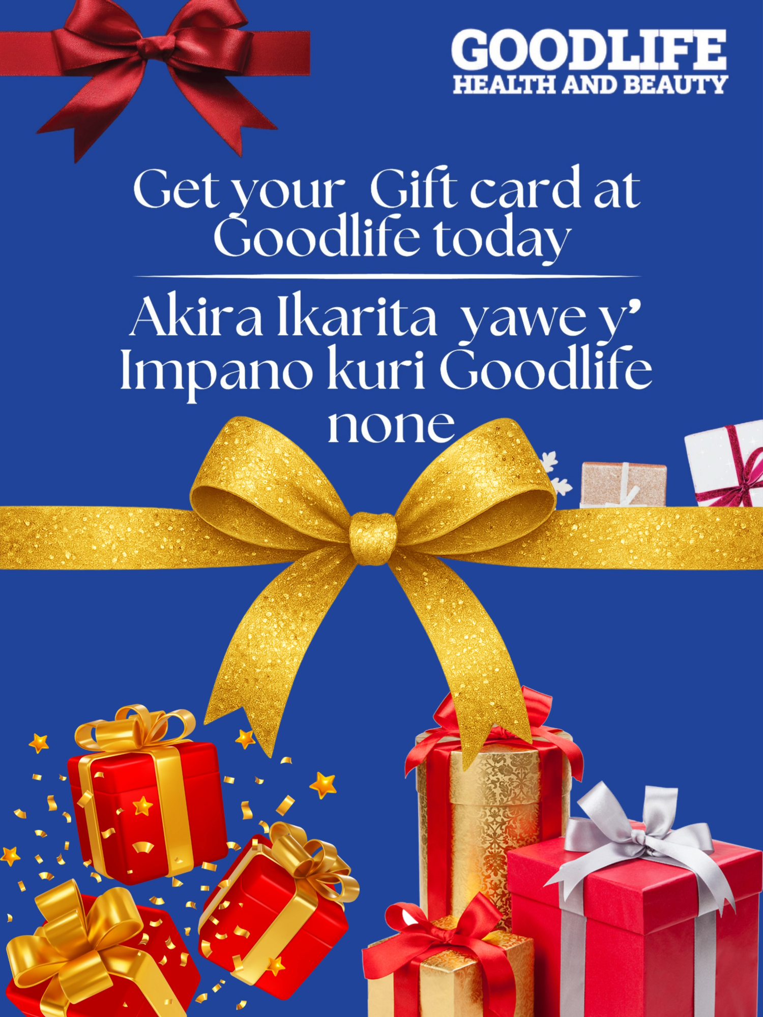 @Goodlife Health Beauty Rwanda