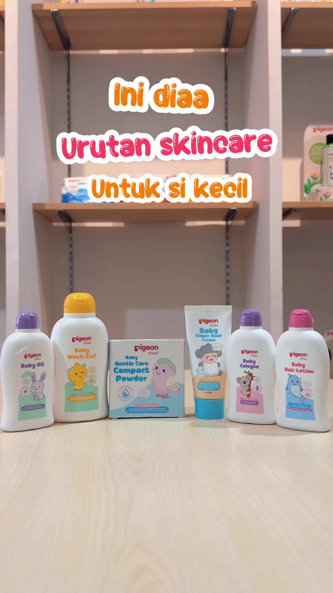 @Pigeon Babycare Indonesia