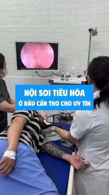@Nội Soi Ti&ecirc;u H&oacute;a Cần Thơ