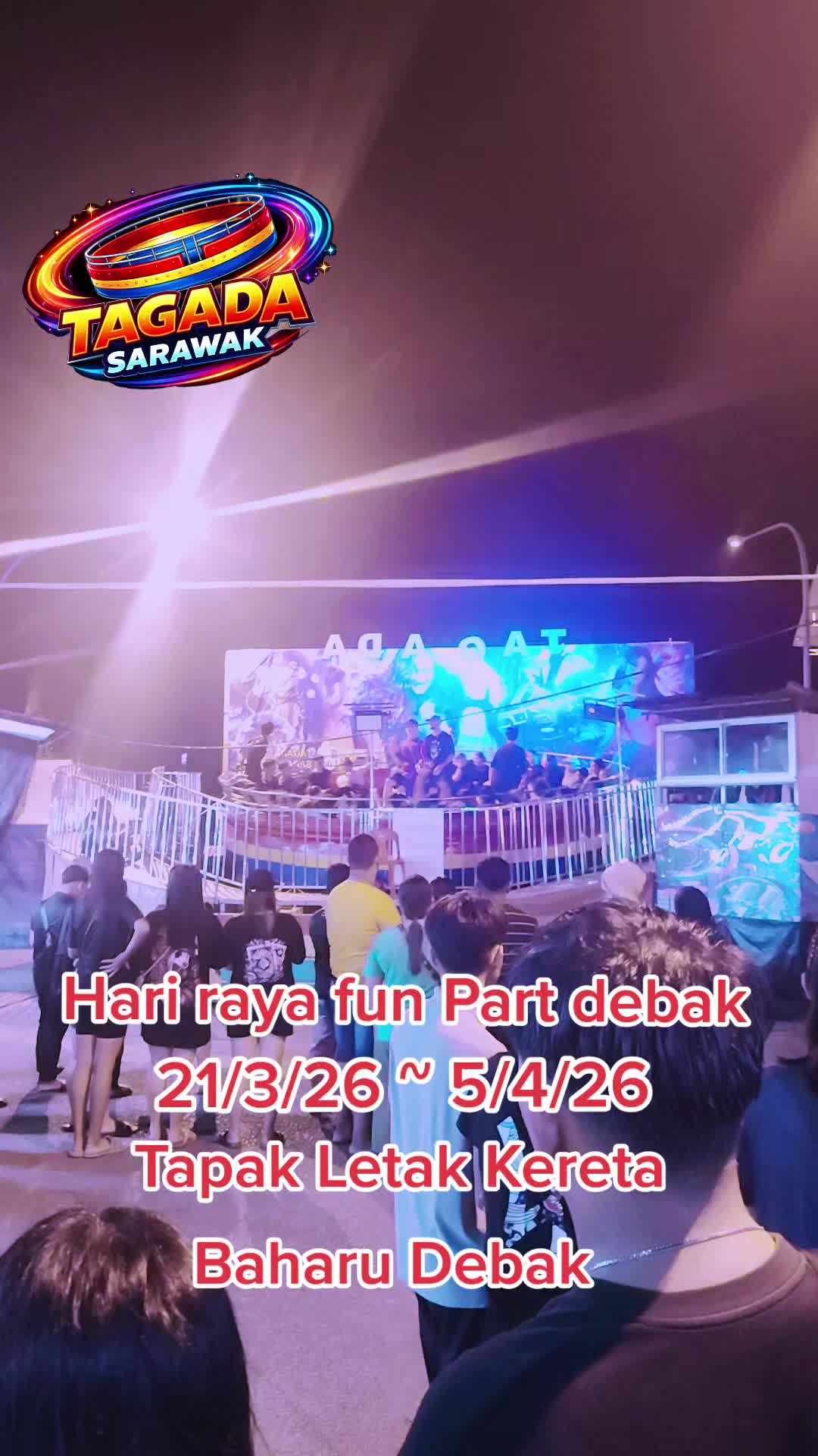 @Tagada Sarawak