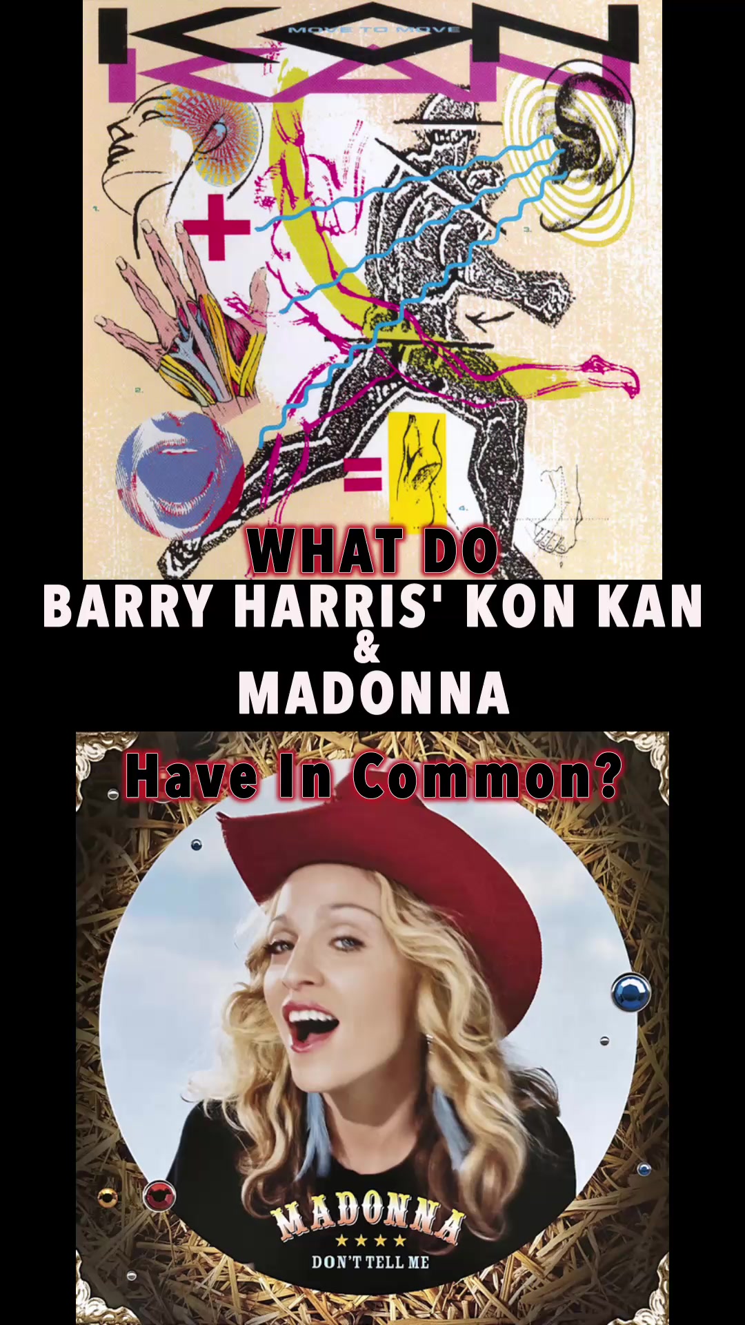 @Barry Harris&rsquo; Kon Kan