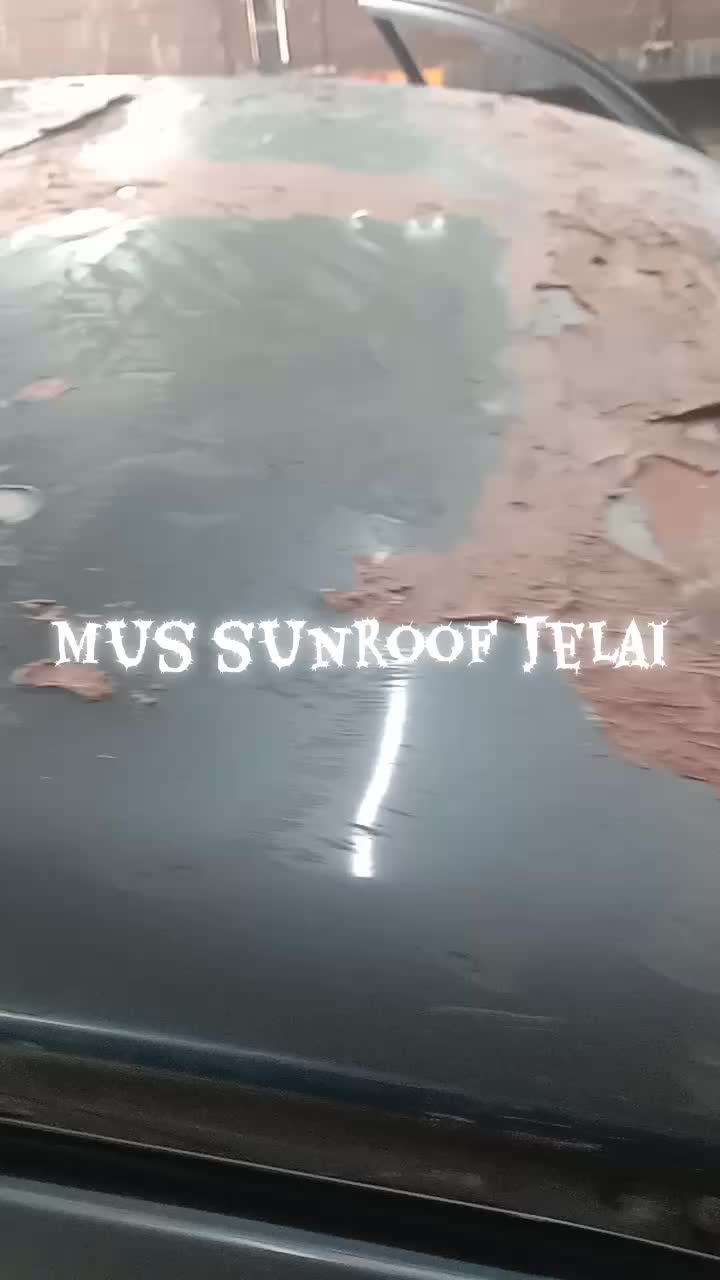 @Mus sunroof jelai