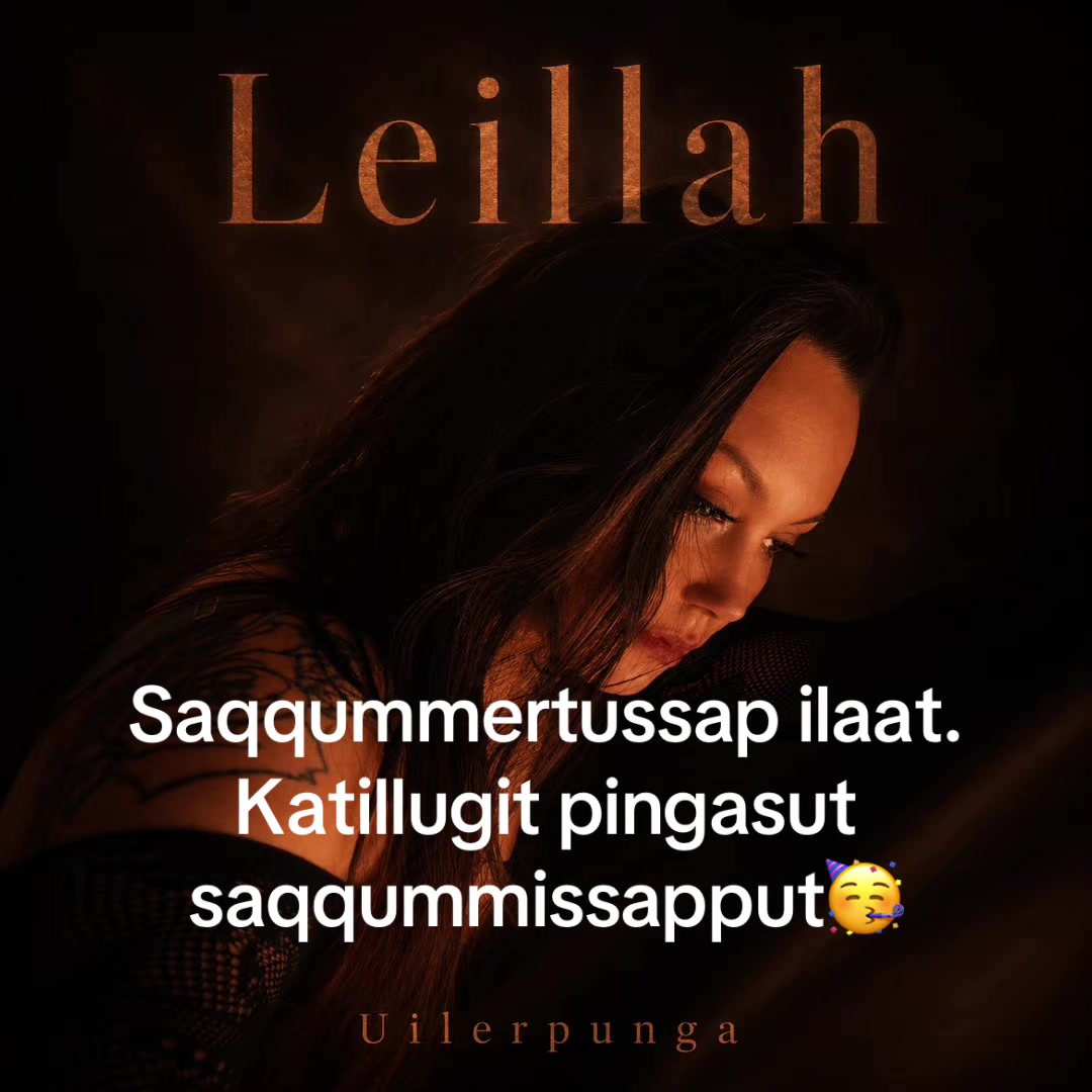 @Leillah Norah Olsen