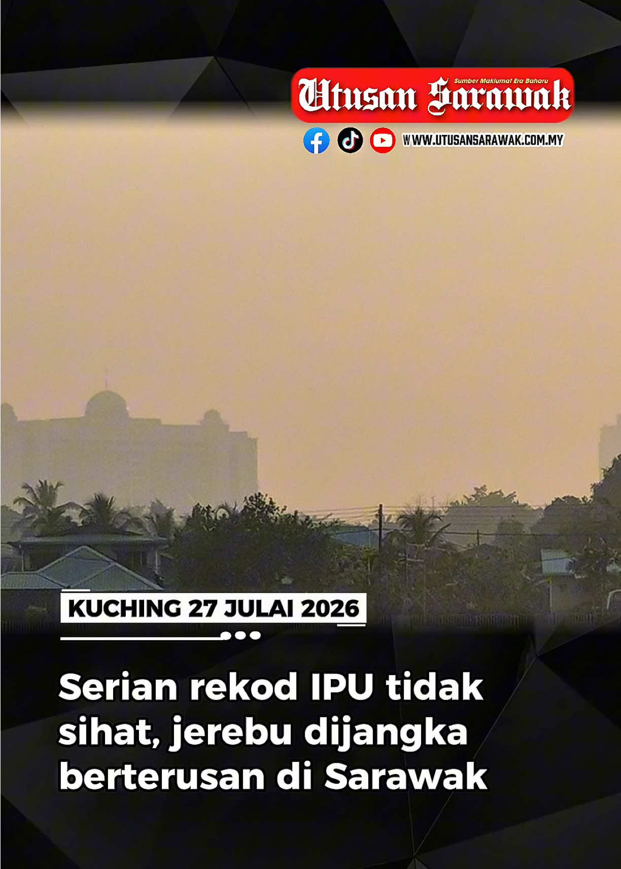 @Utusan Sarawak