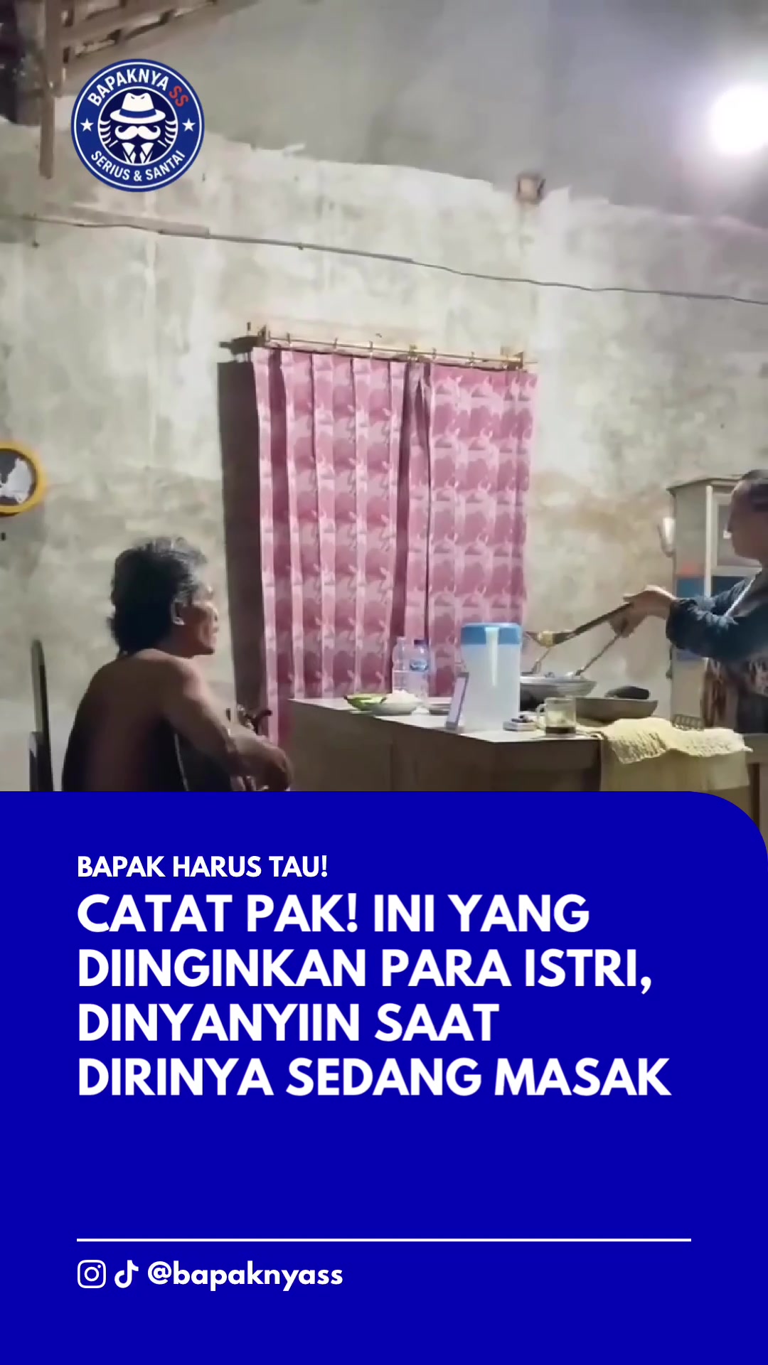 @Bapaknya Serius dan seru