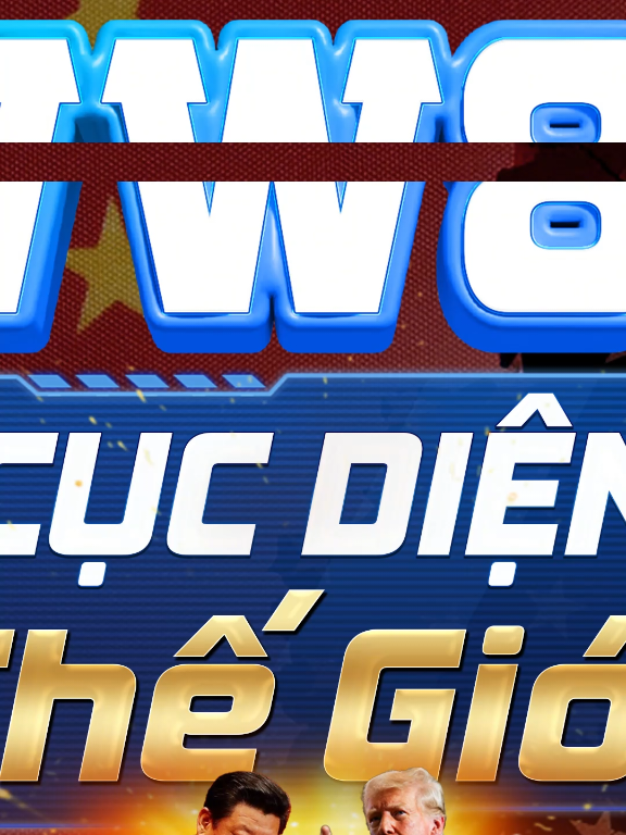 @W͙W͙8͙8͙ Cục Diện Thế Giới