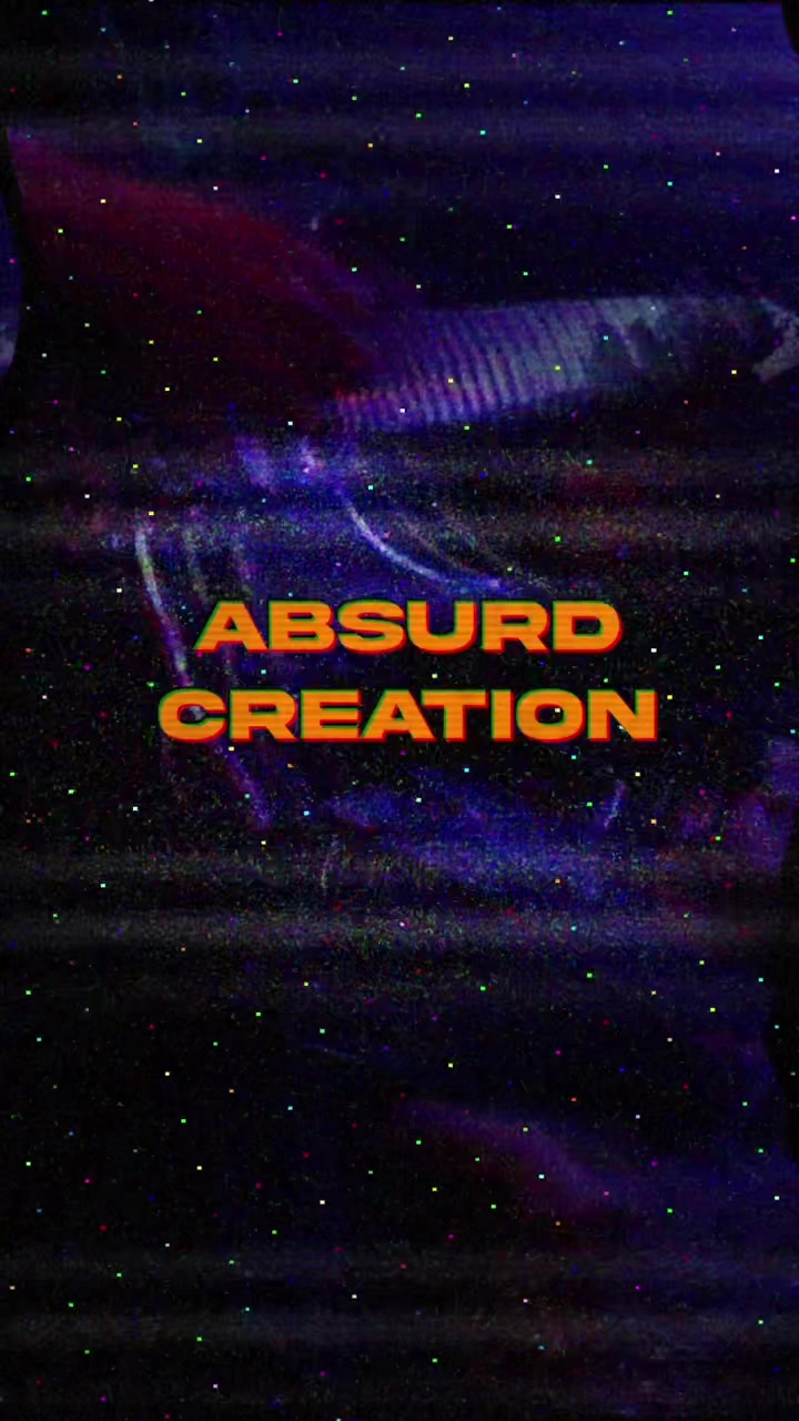 @Absurd Creation