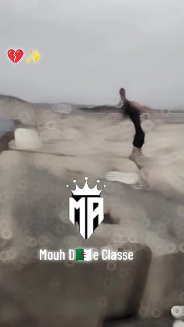 @💪Mouh D🇩🇿e Classe✌️