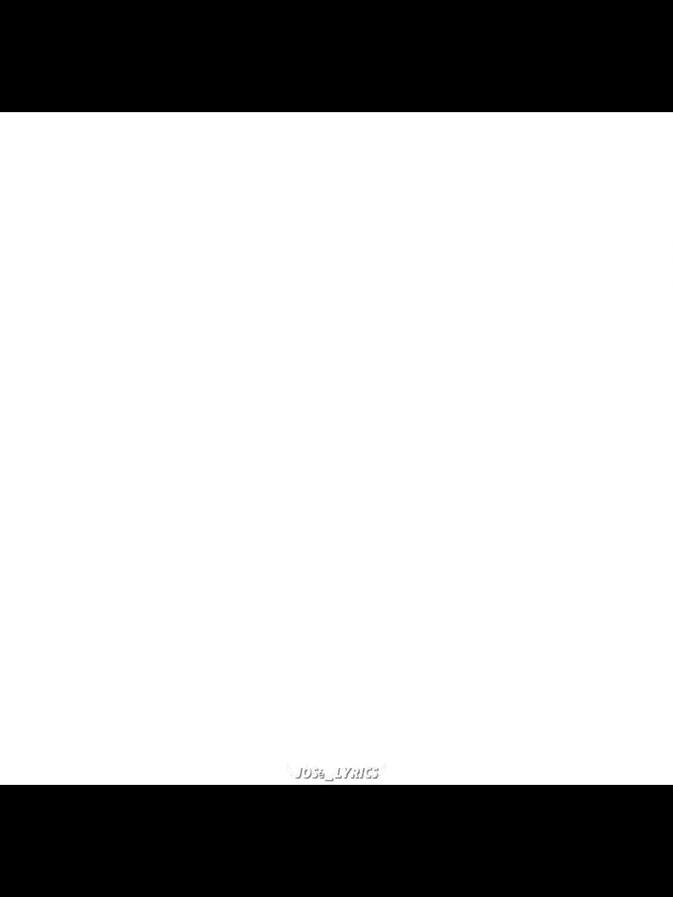 @𓆩Jos&eacute;_Lyrics𓆪