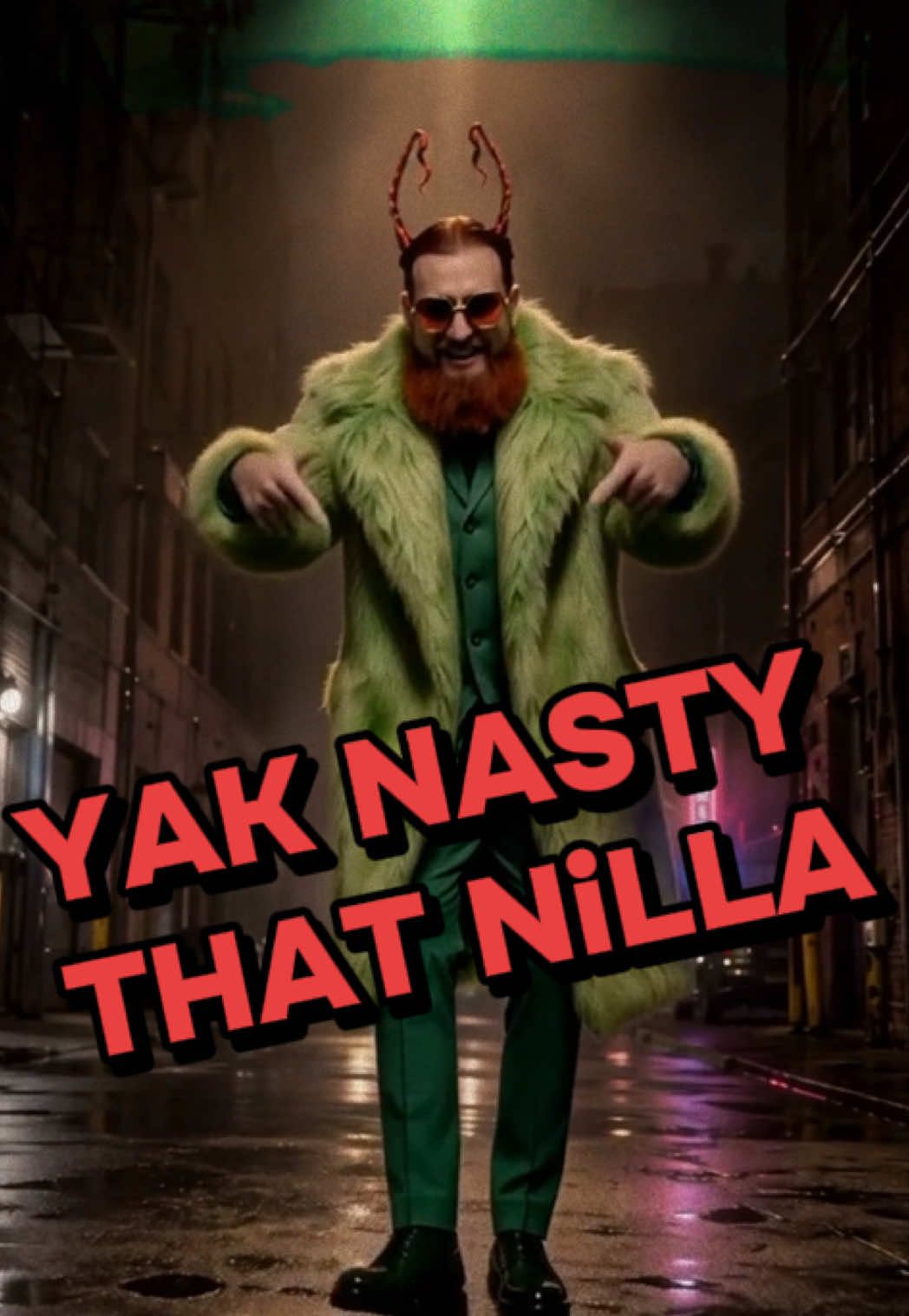 @Yak Nasty That NiLLa