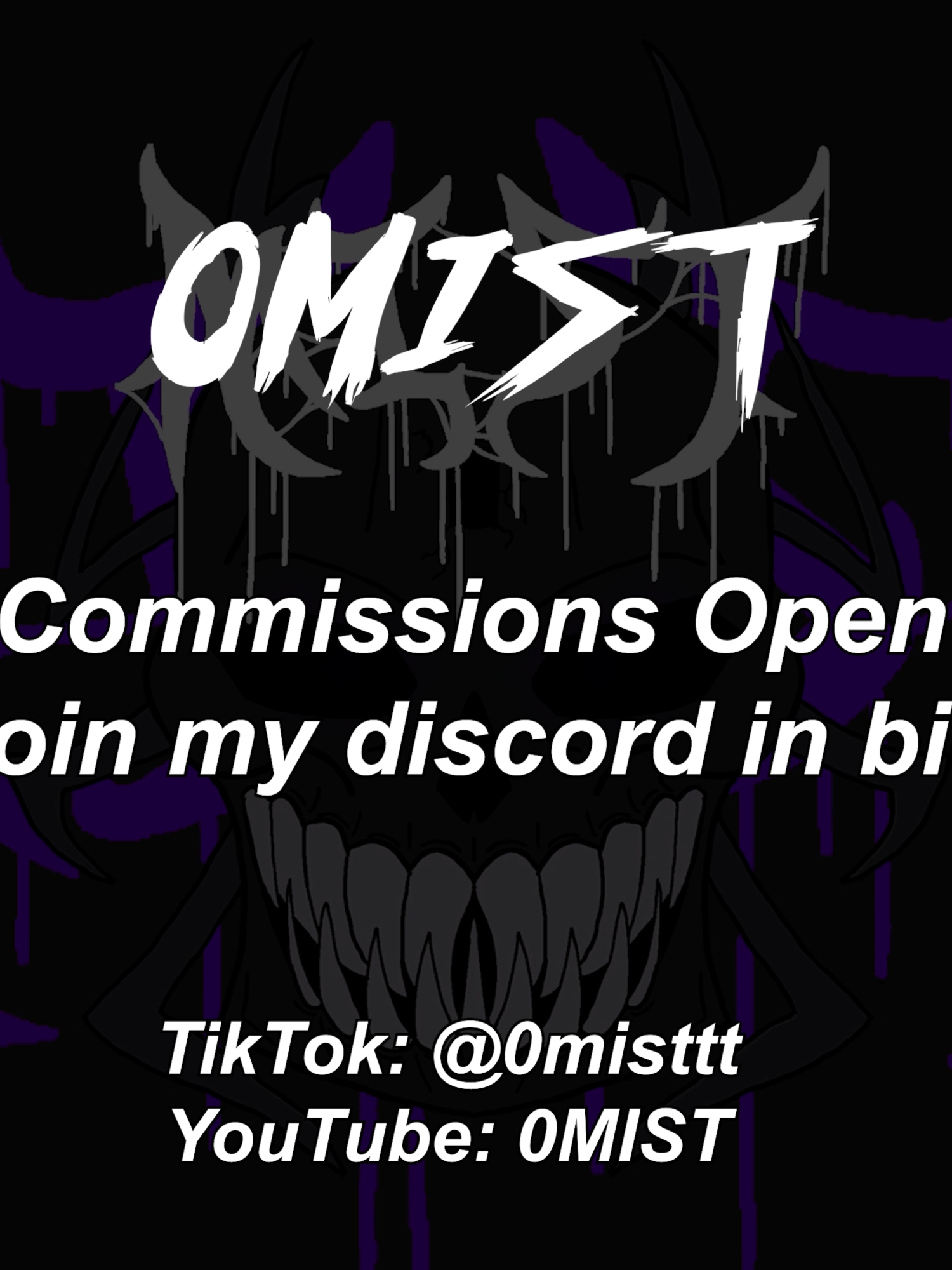 @0mist (COMMS OPEN)