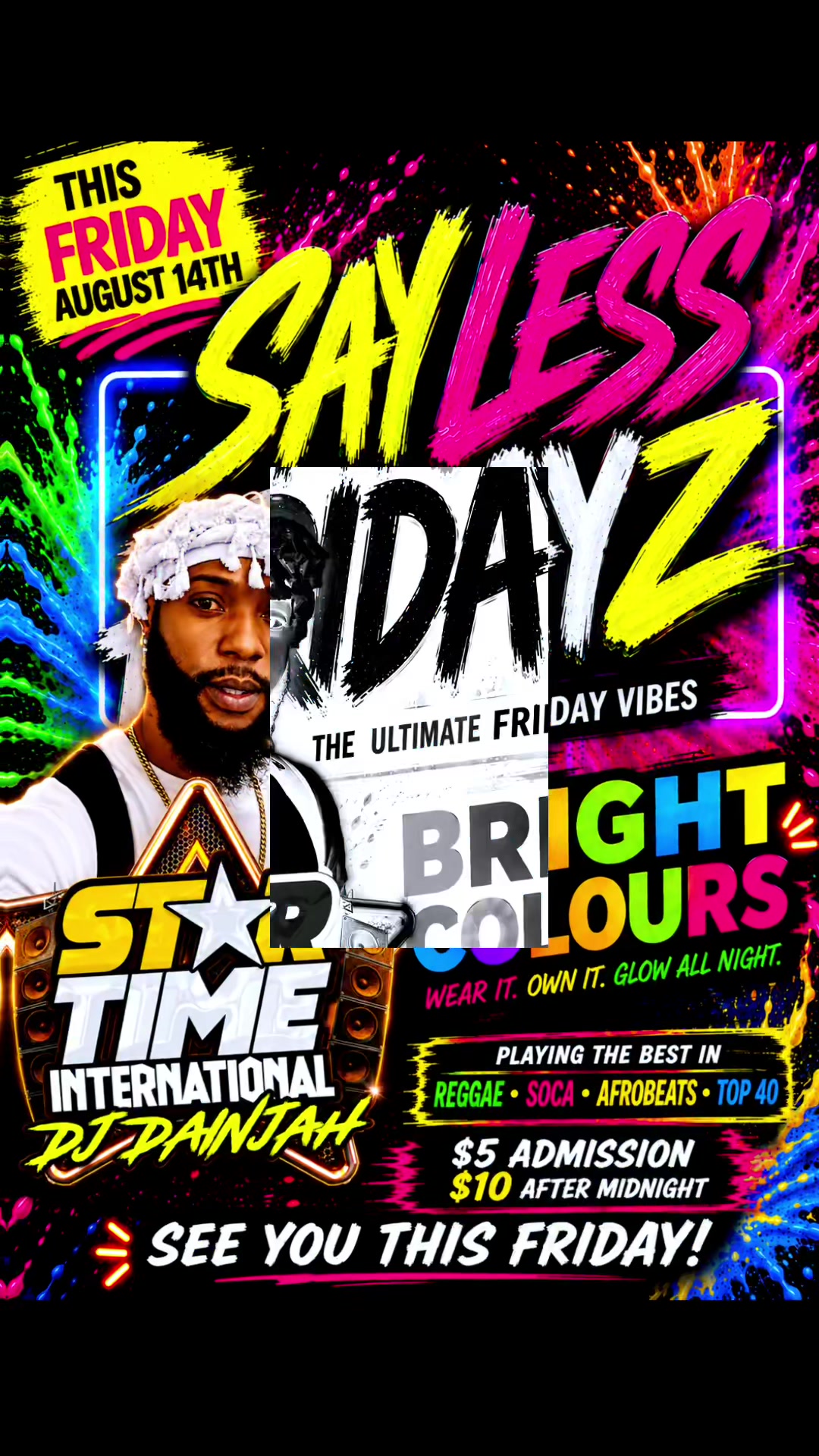 @Say Less Fridayz