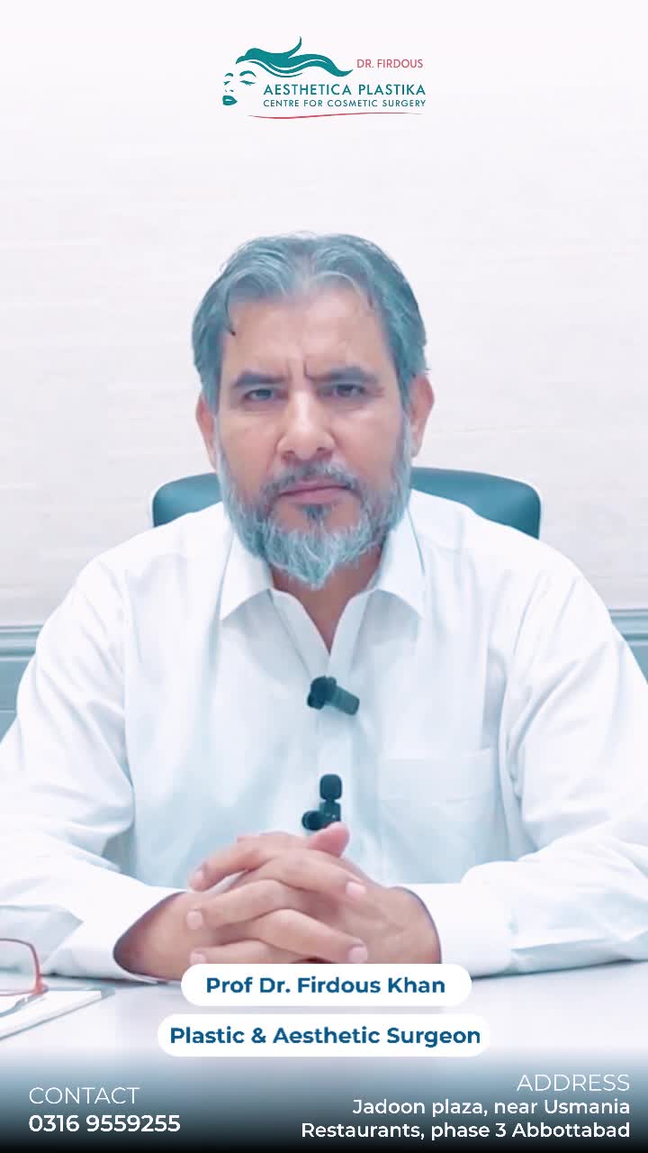 @Dr Firdous Khan PlasticSurgeon