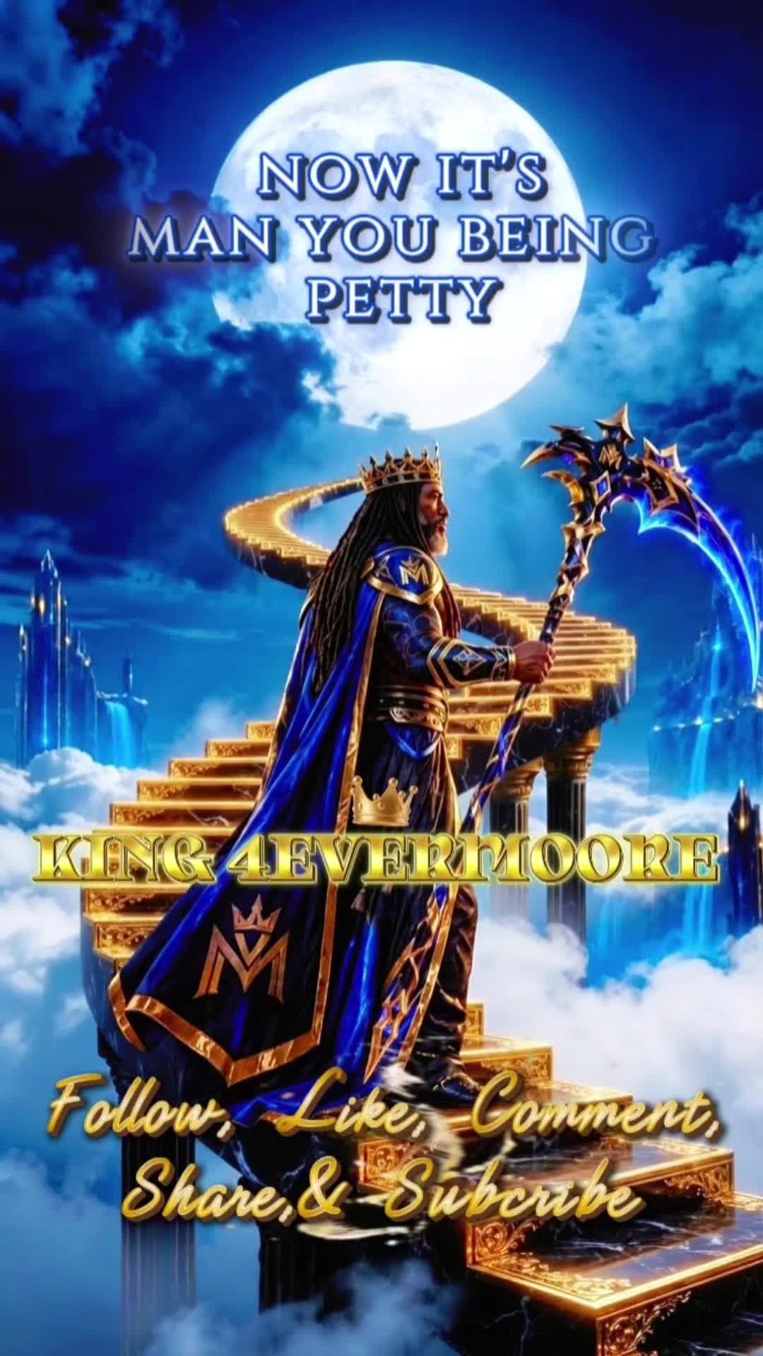 @King 4everMoore