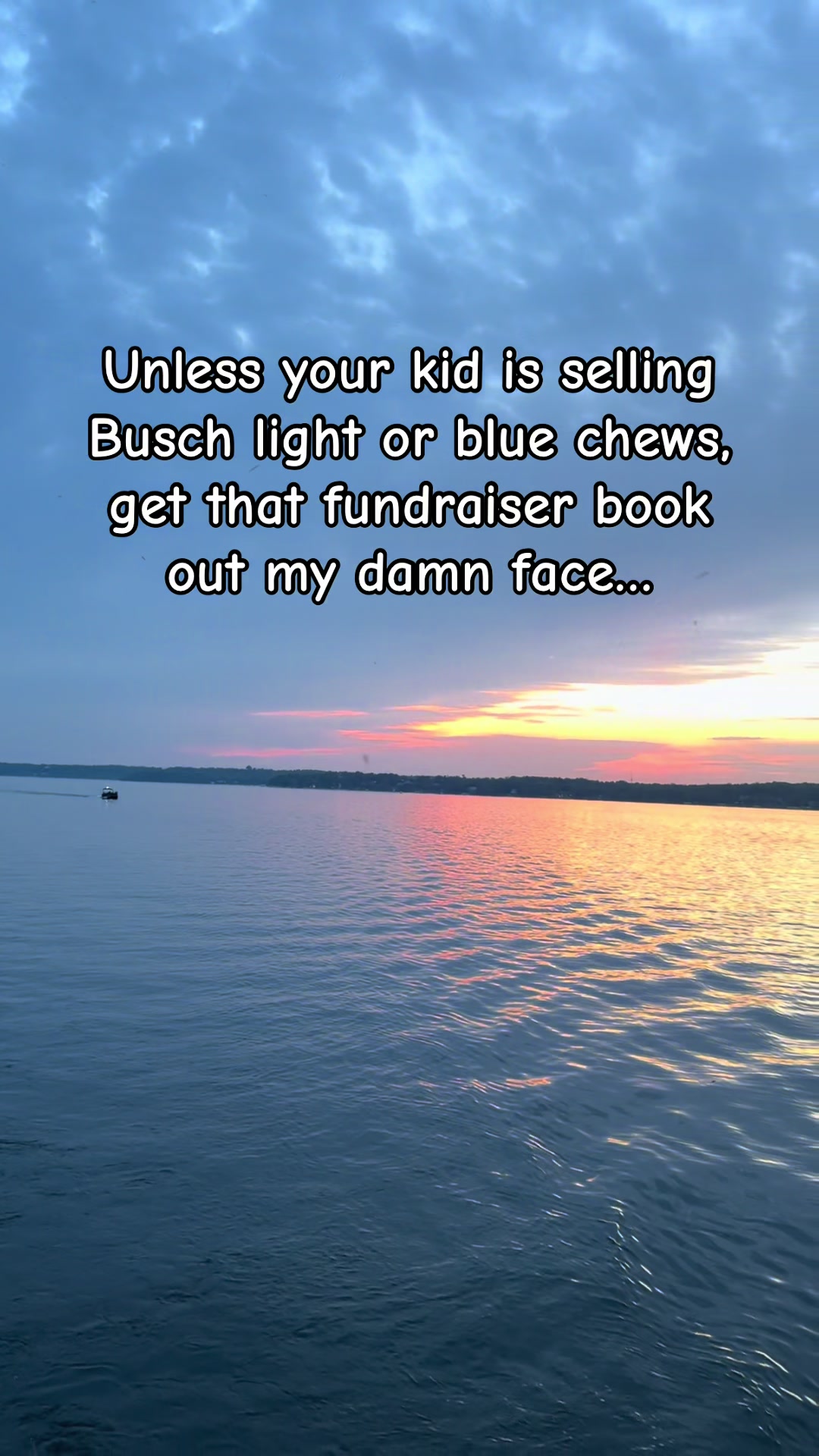 @Funny Boat Dad!