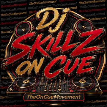 @DJSKILLZ_0NCUE1.0