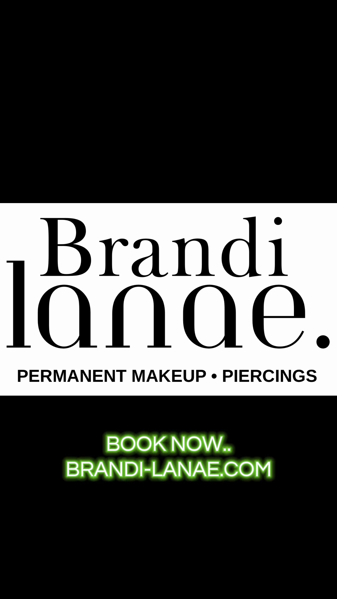 @Brandi Lanae | AR PMU•PIERCING