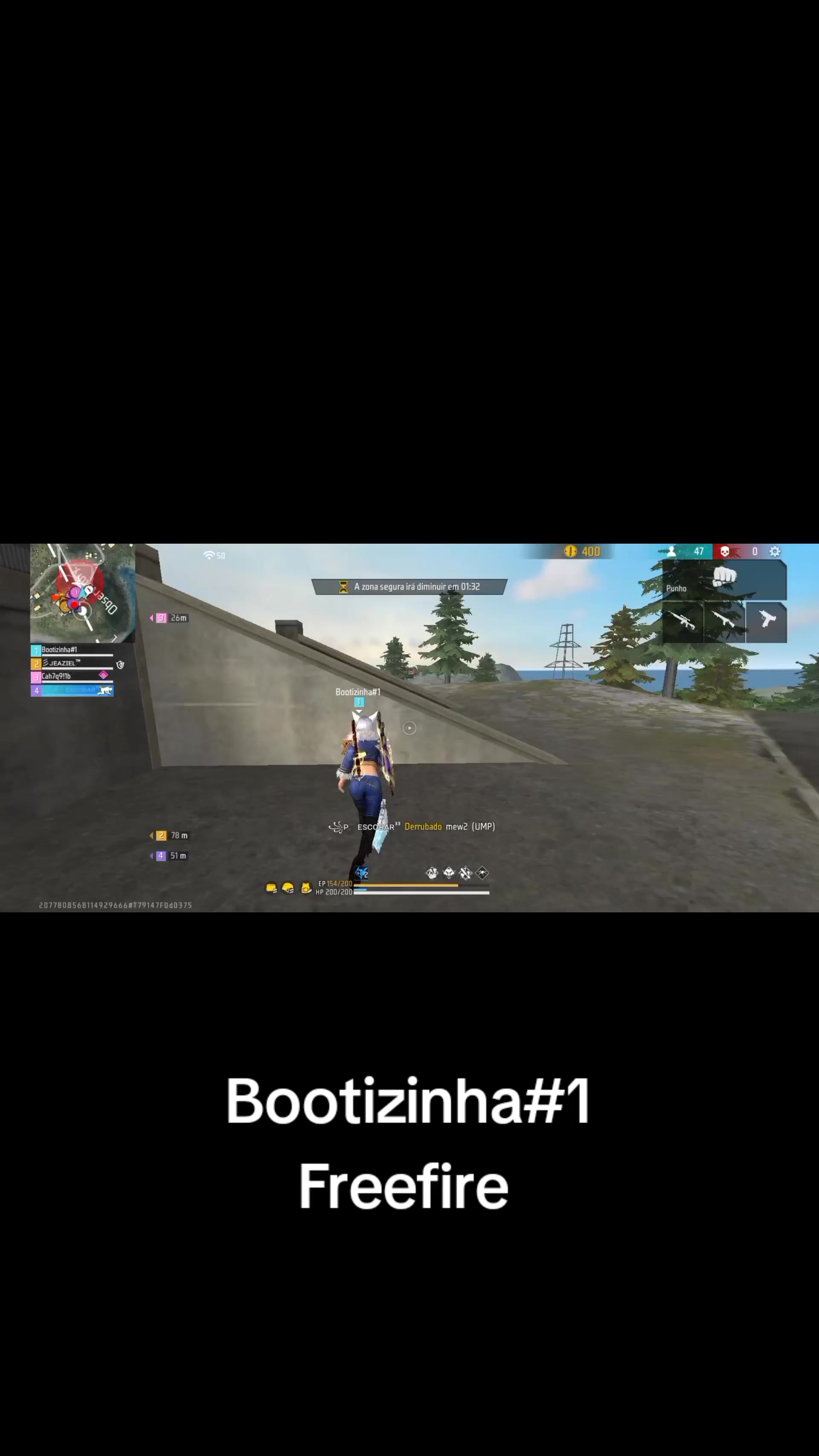 @BOOTIZINHA#1