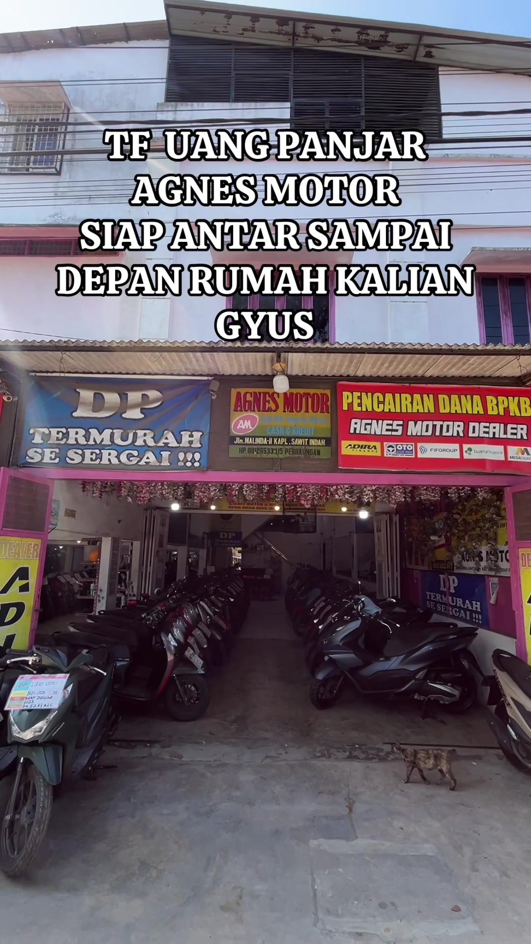 @Agnes Motor Perbaungan