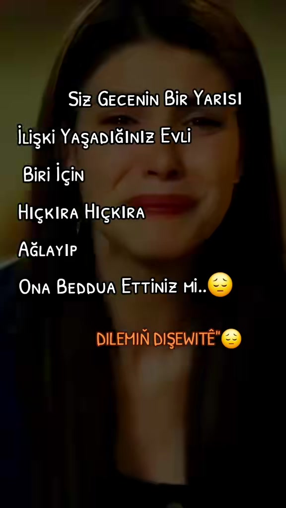 @DILEMİŇ DIŞEWITÊ"😔