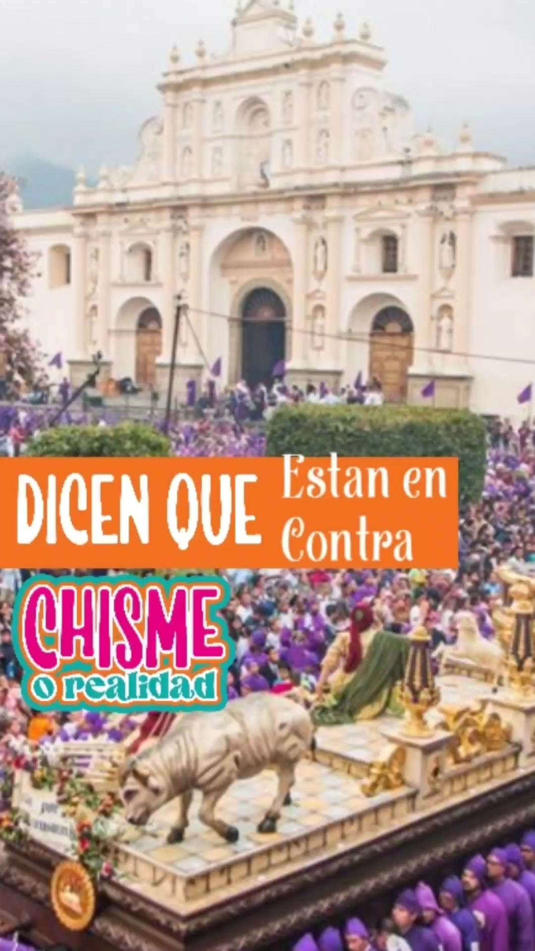 @Chisme o Realidad