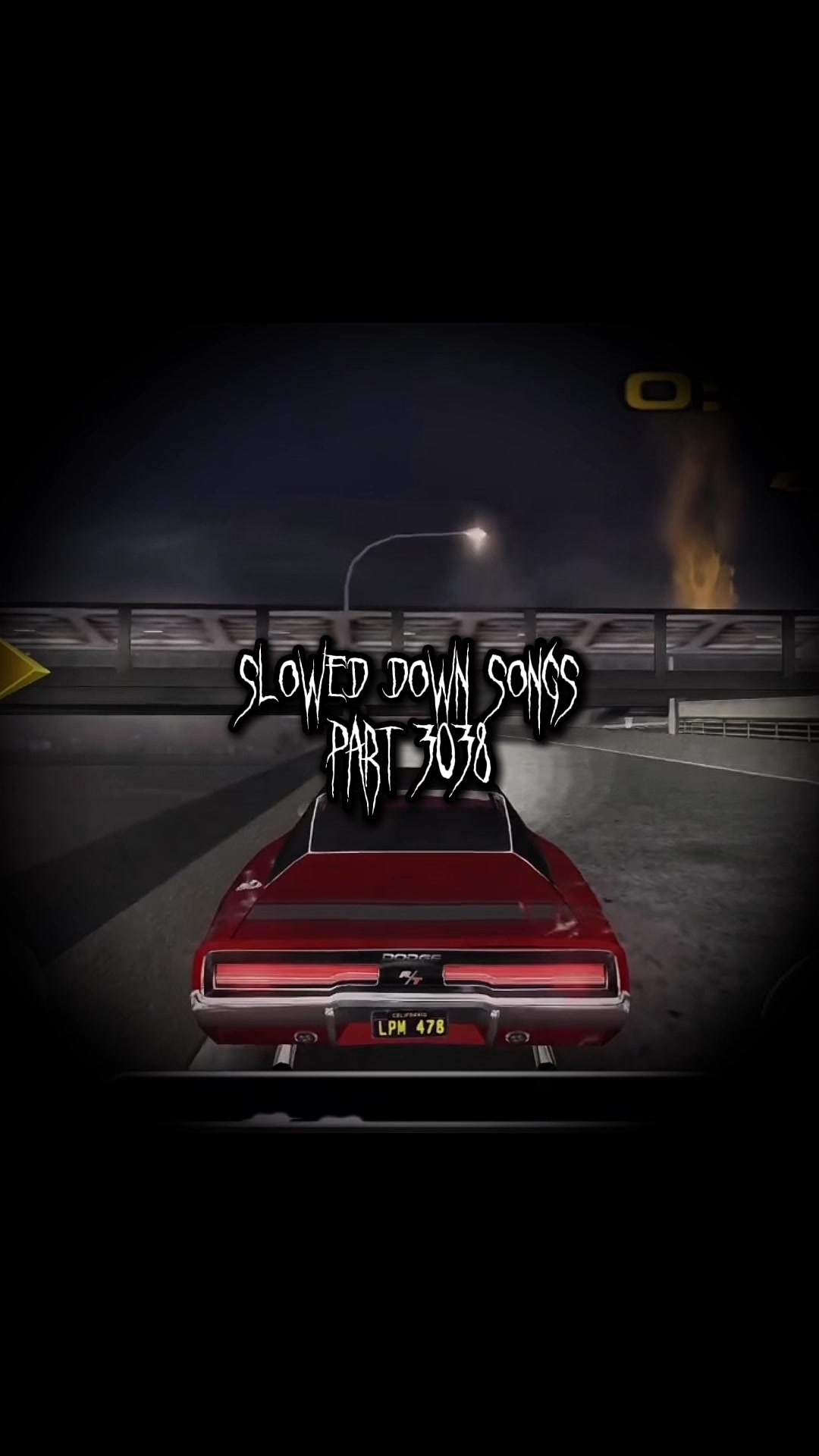 @Slowed Down Songs