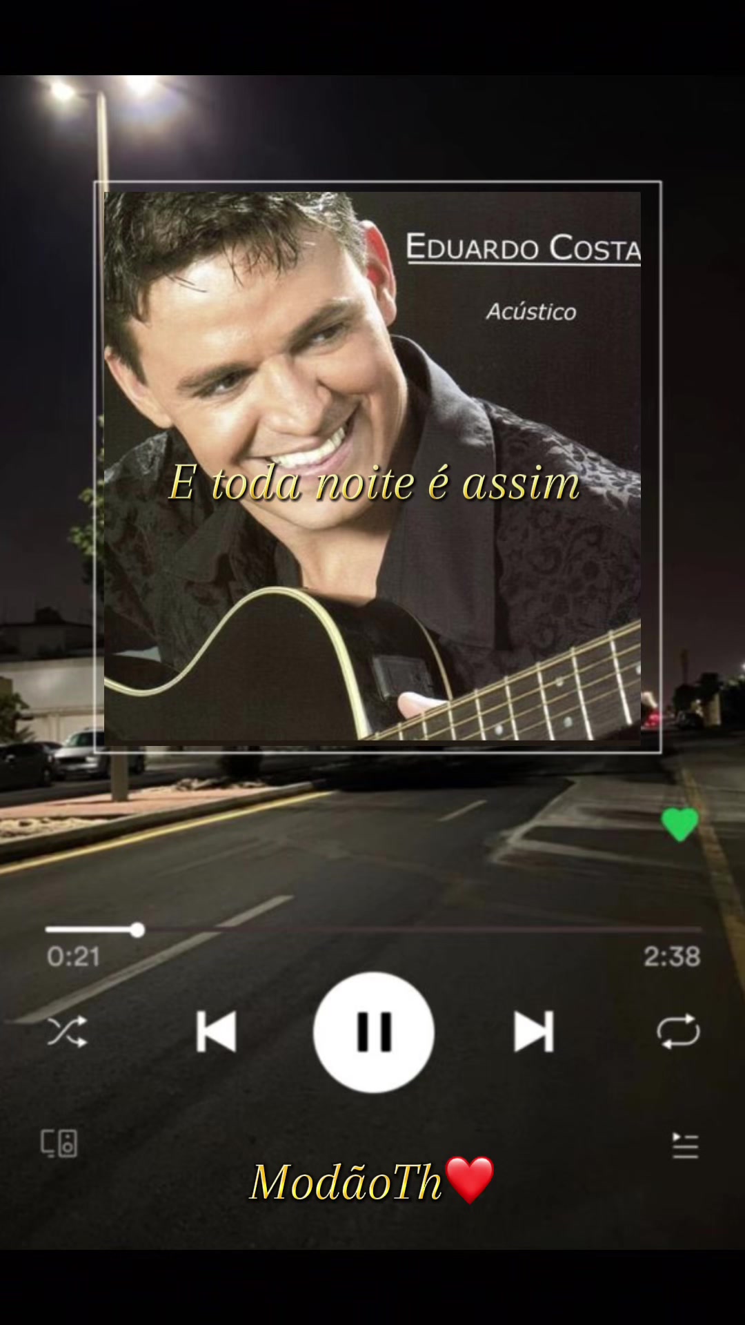 @Mod&atilde;oTh ❤️