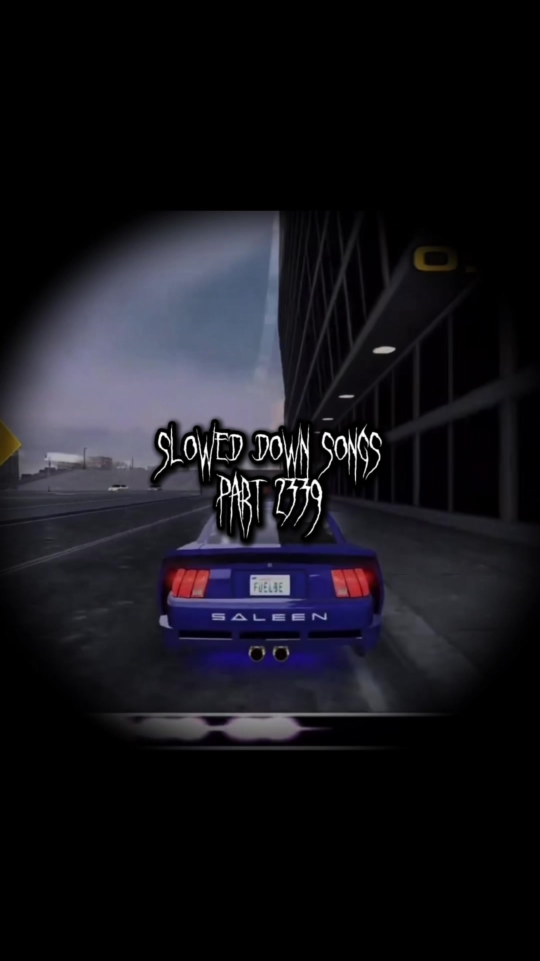 @Slowed Down Songs