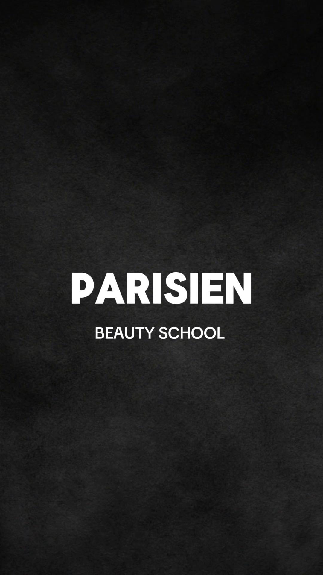 @Parisien Beauty School