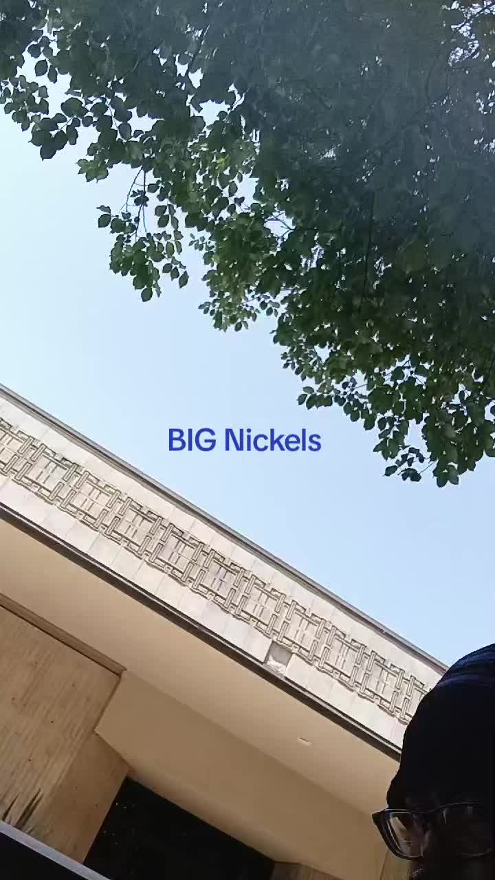 @big nickels