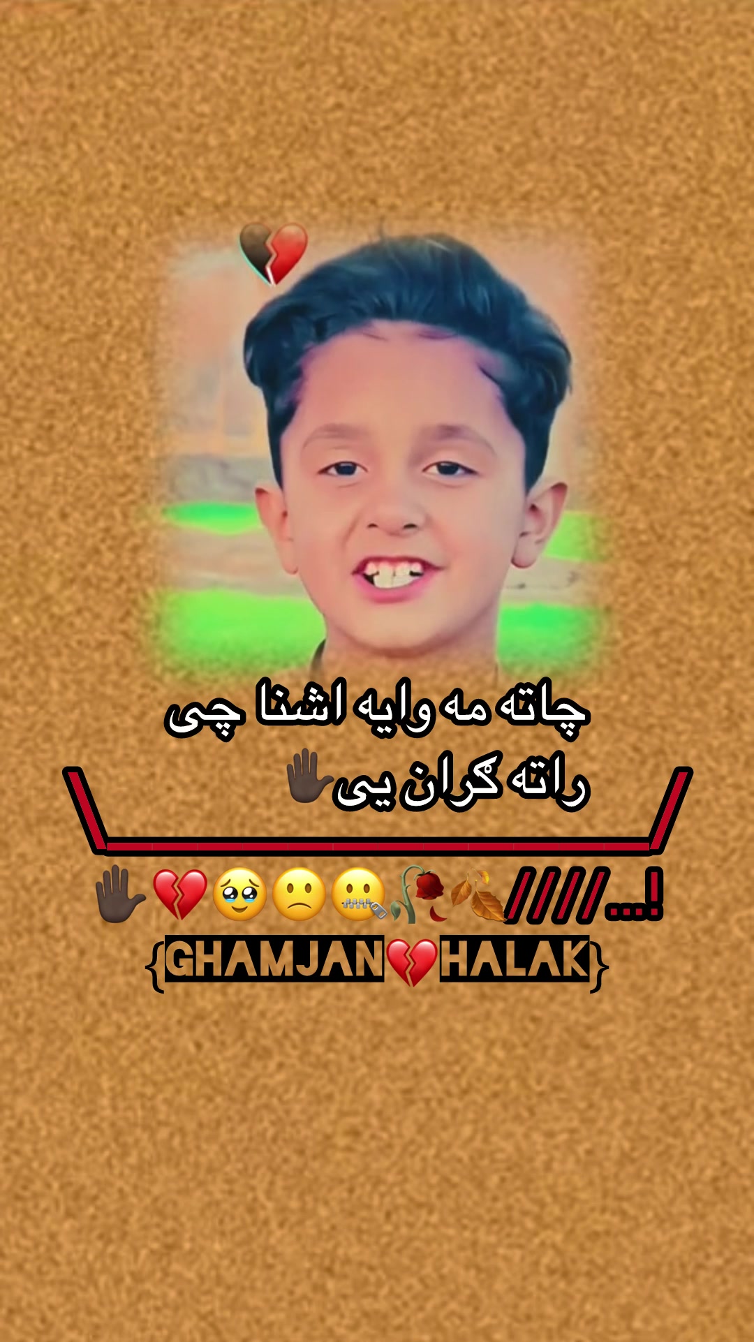 @Ghamjan💔Halak