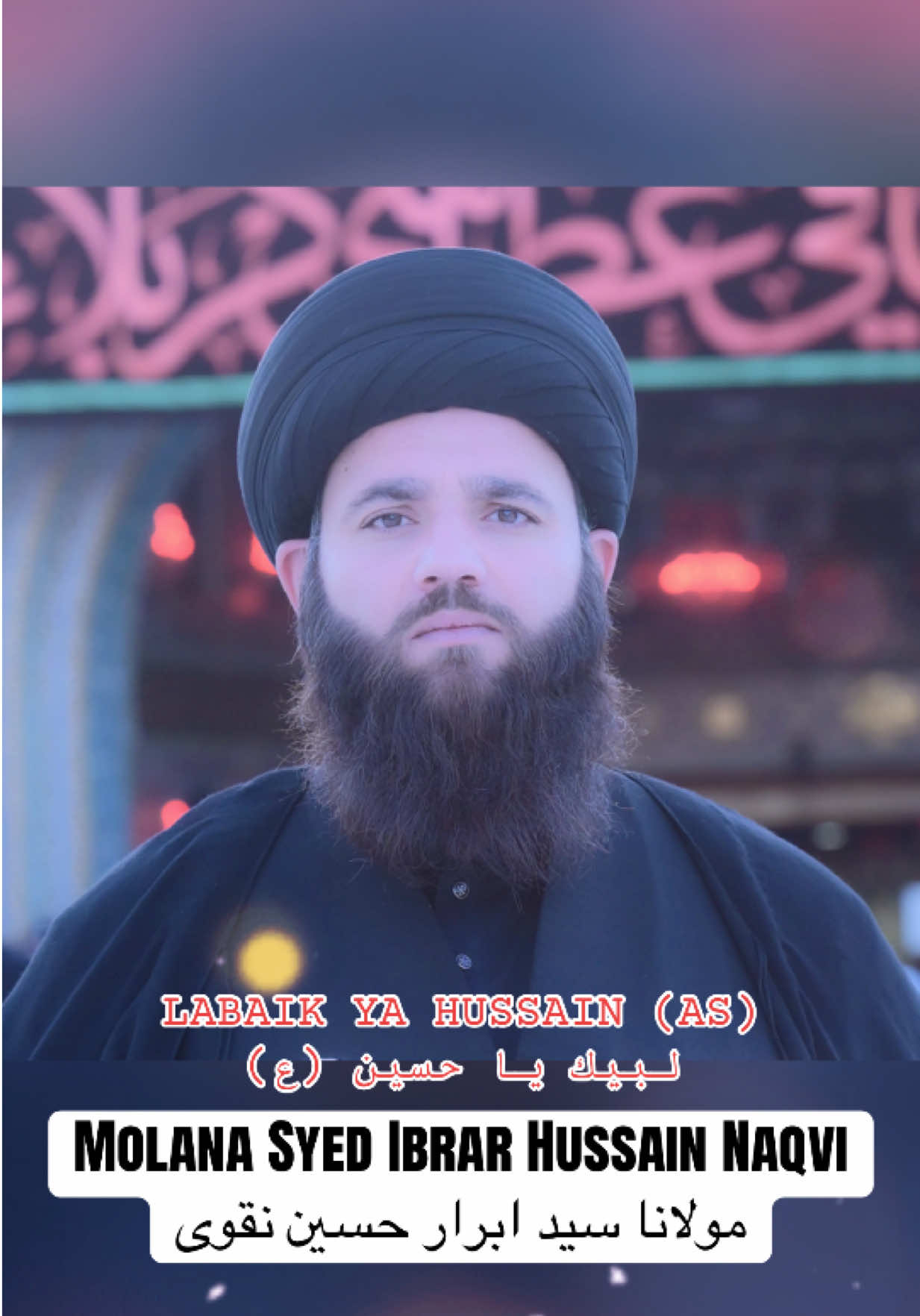 @Molana Syed Ibrar Naqvi