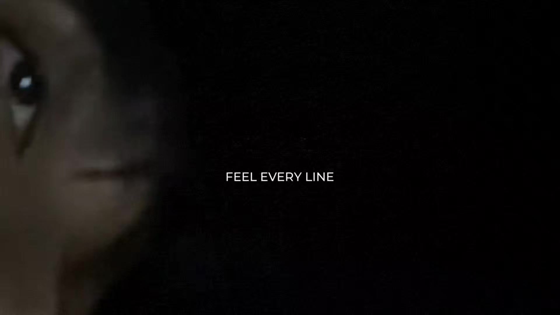 @Feel Every Line