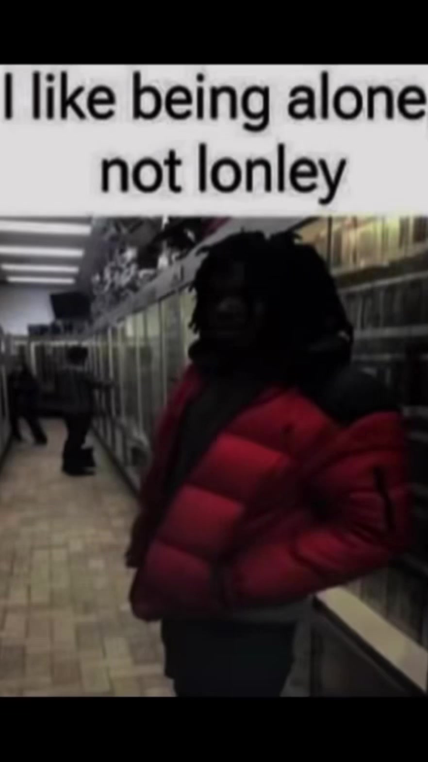 @Idontknowanymore