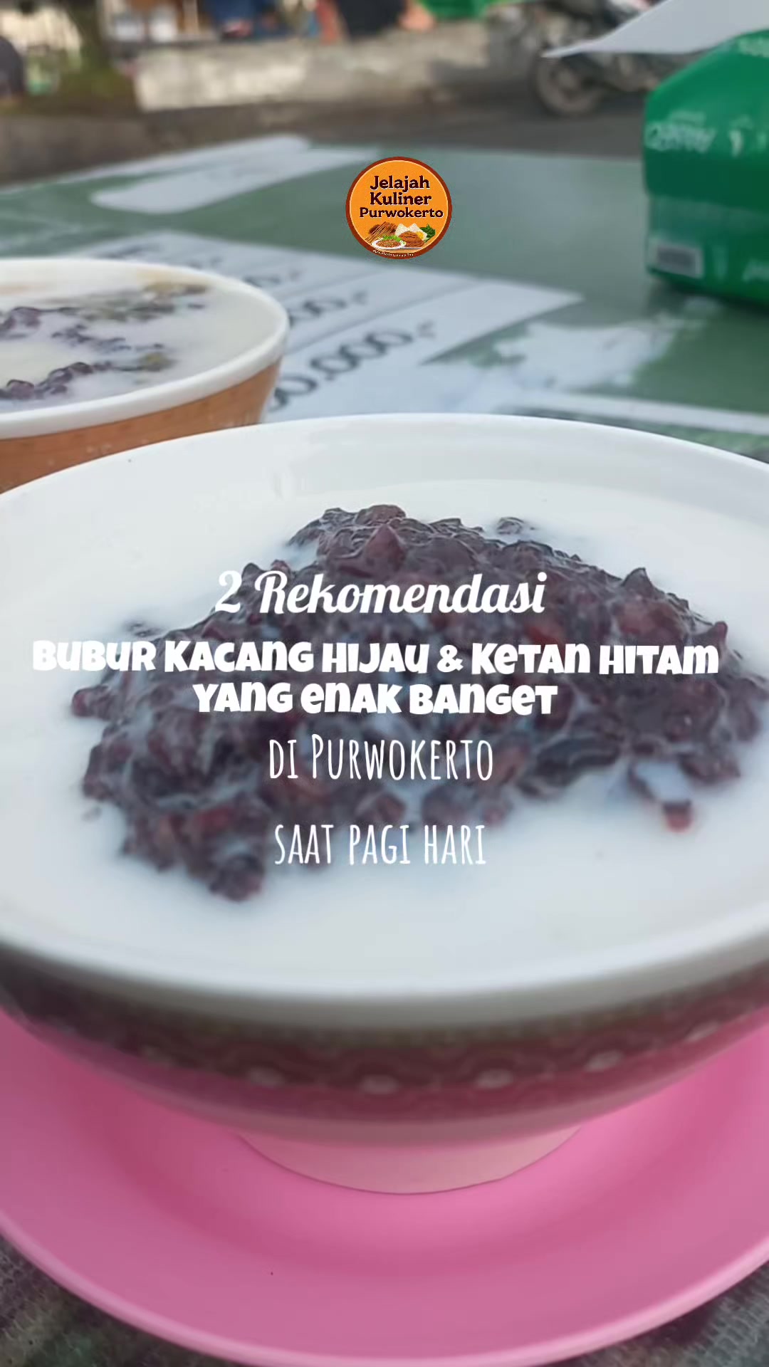 @JELAJAH KULINER PURWOKERTO