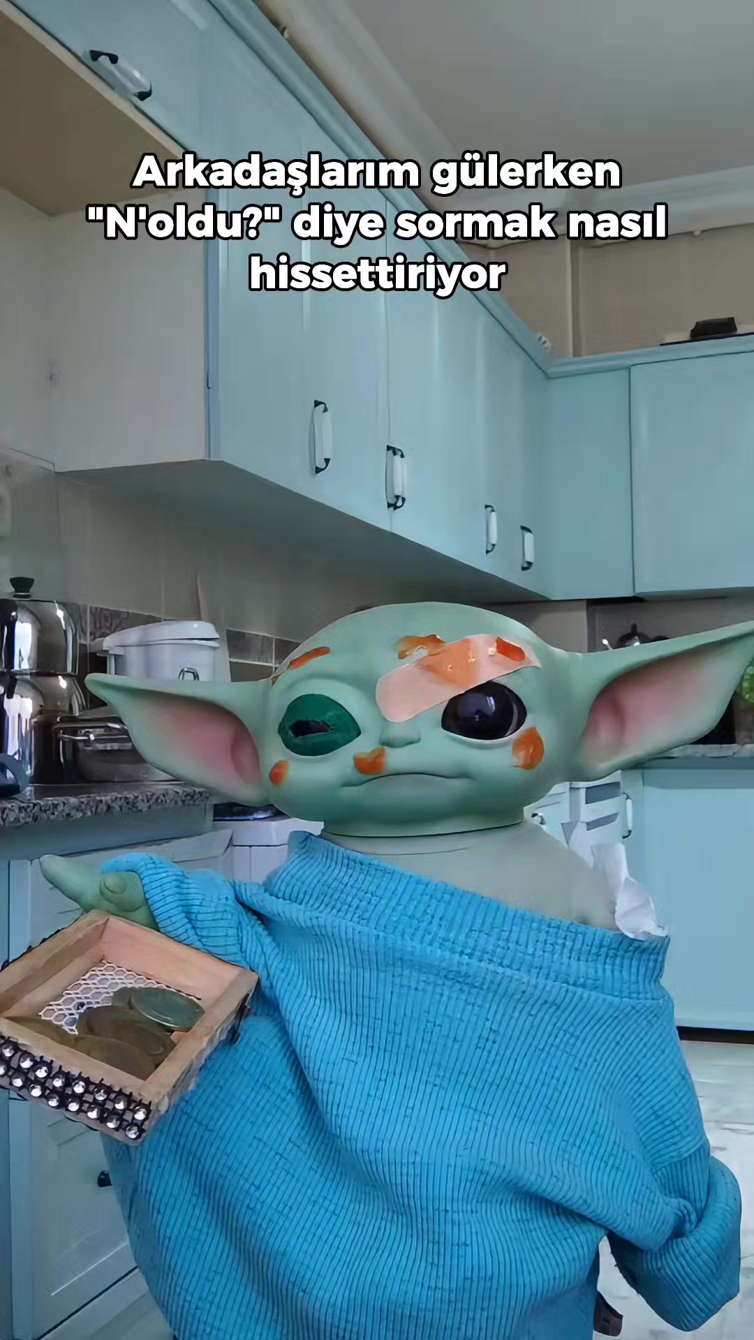 @Bebiş Yoda