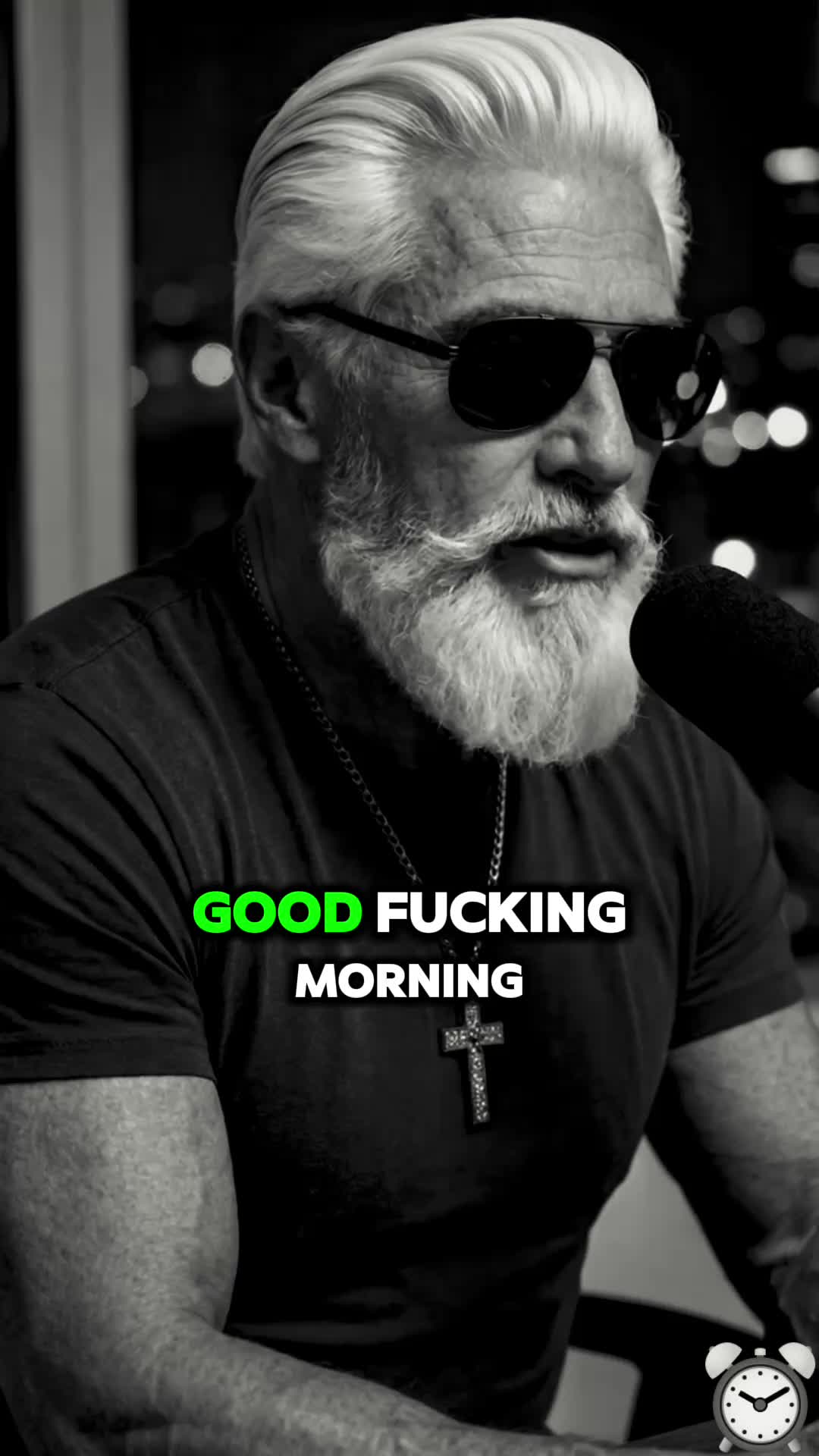 @Good Morning Badass
